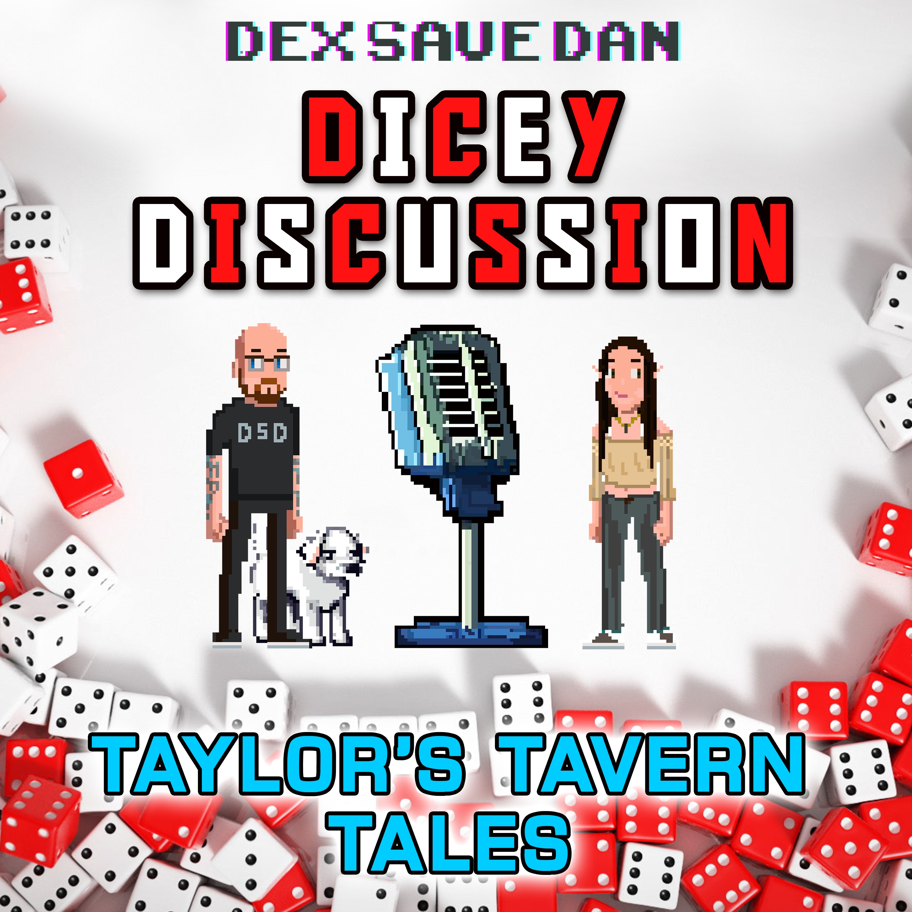 Dicey Discussion - Dex Save Dan