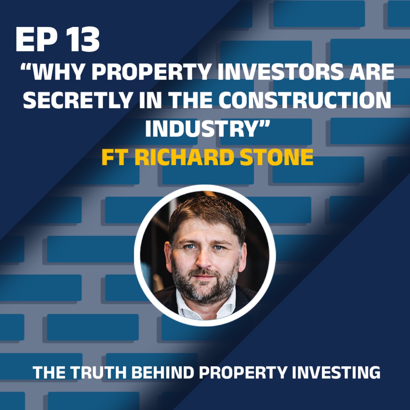 Why Property Investors Are Secretly in The Construction Industry episode artwork