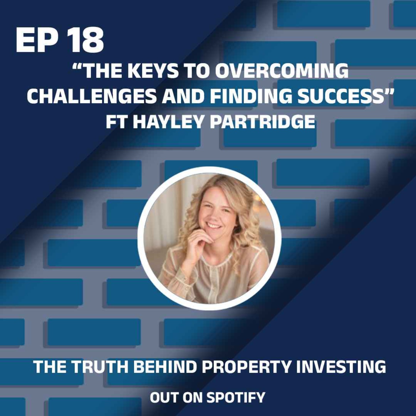 The Keys to Overcome Challenges and Finding Success episode artwork