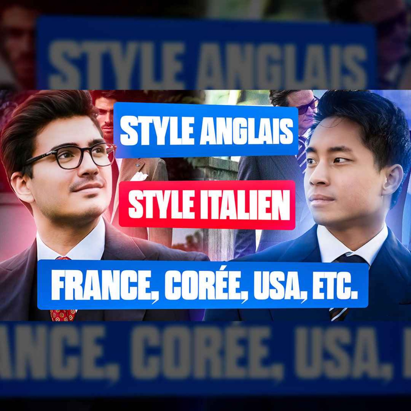 Quel est le MEILLEUR STYLE de costume ? Anglais, Italien, Français, Asiatique, etc.