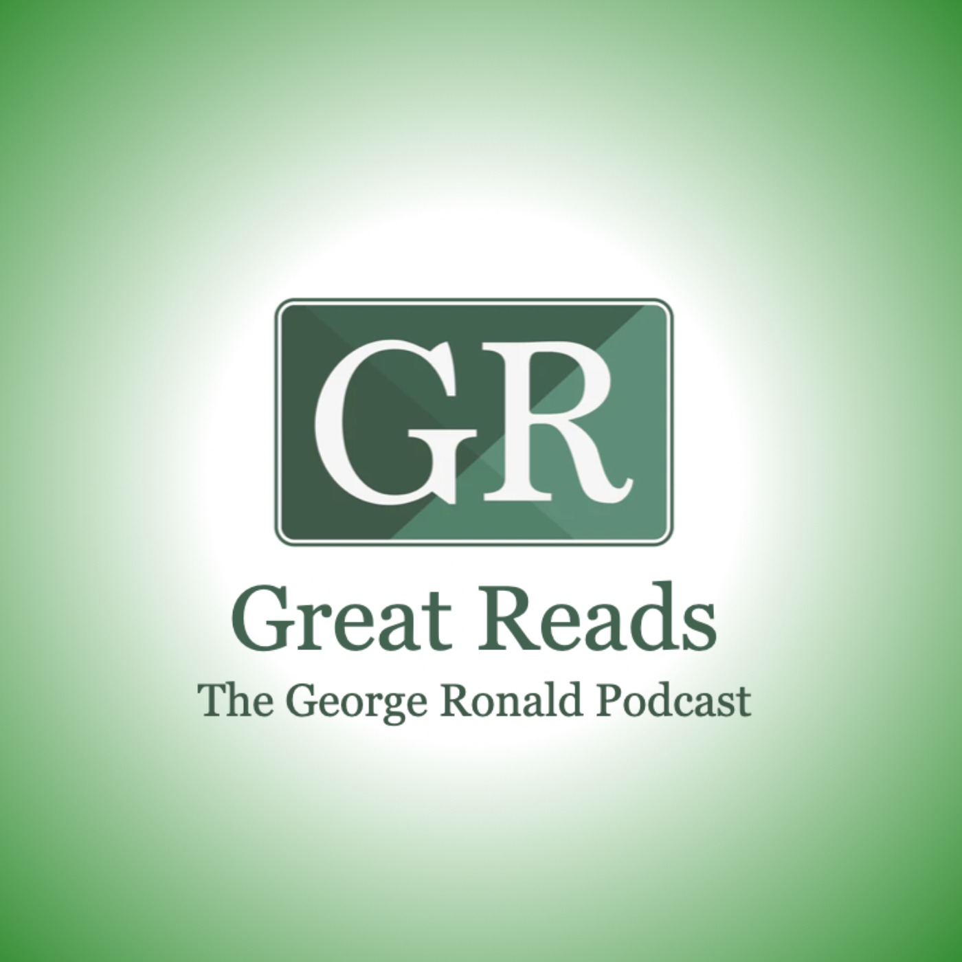 Great Reads: The George Ronald Podcast