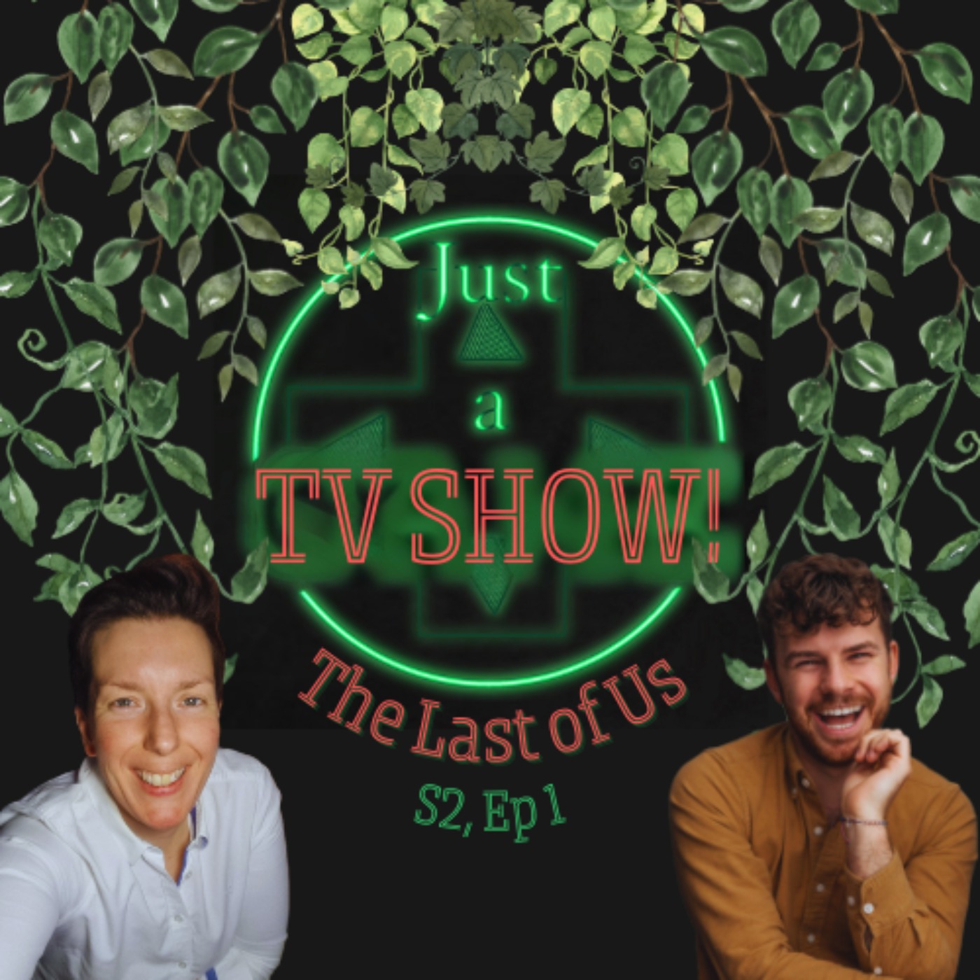 Just a TV Show! The Last of Us Season 2 Ep 1 episode artwork