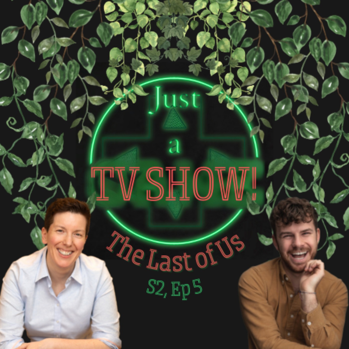 Just a TV Show! The Last of Us Season 2 Ep 5 episode artwork