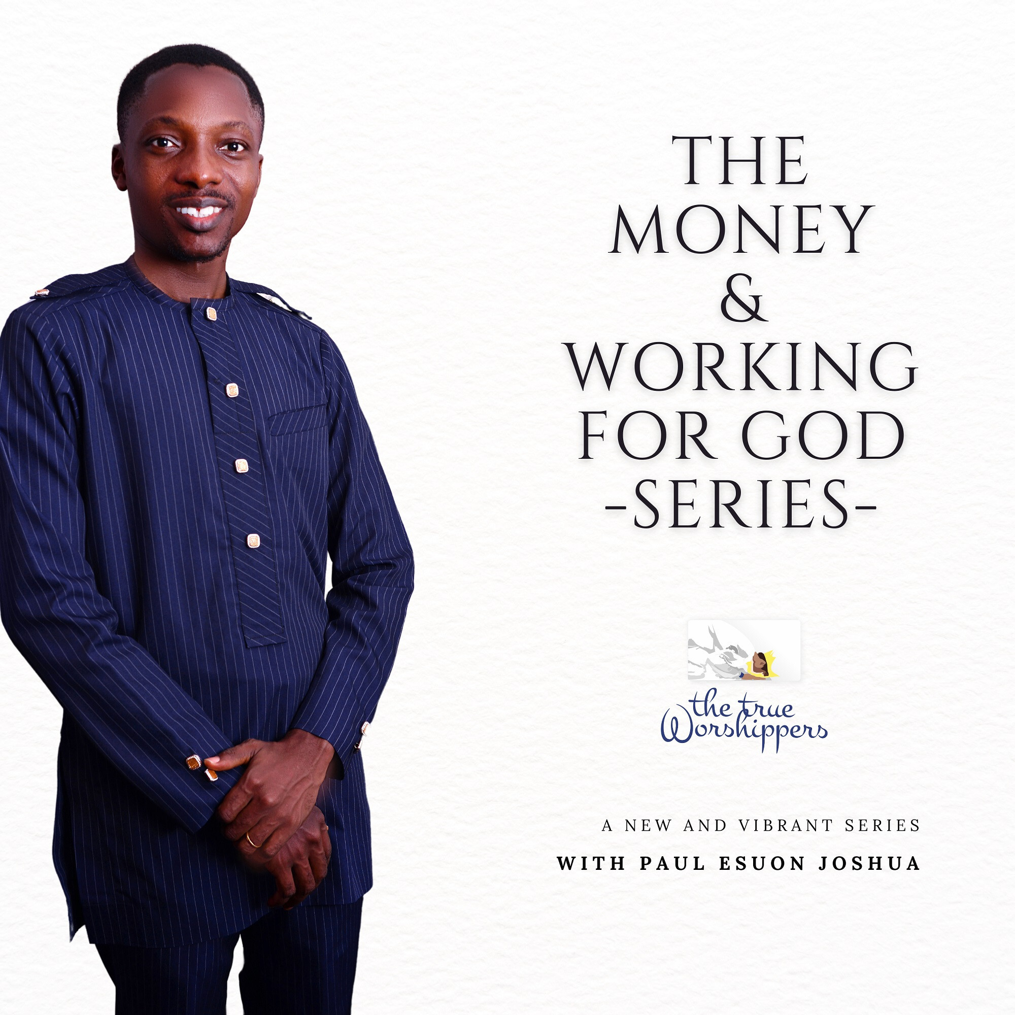 Money, And Working For God