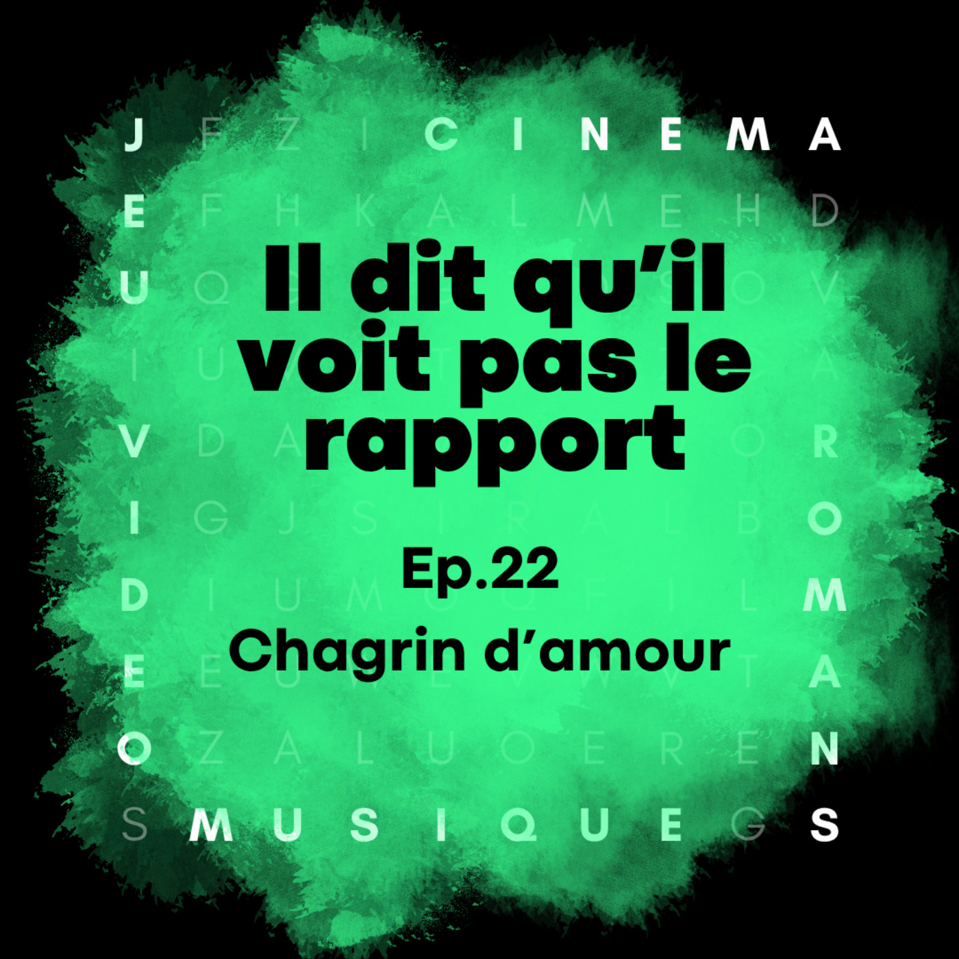 Chagrin d’amour