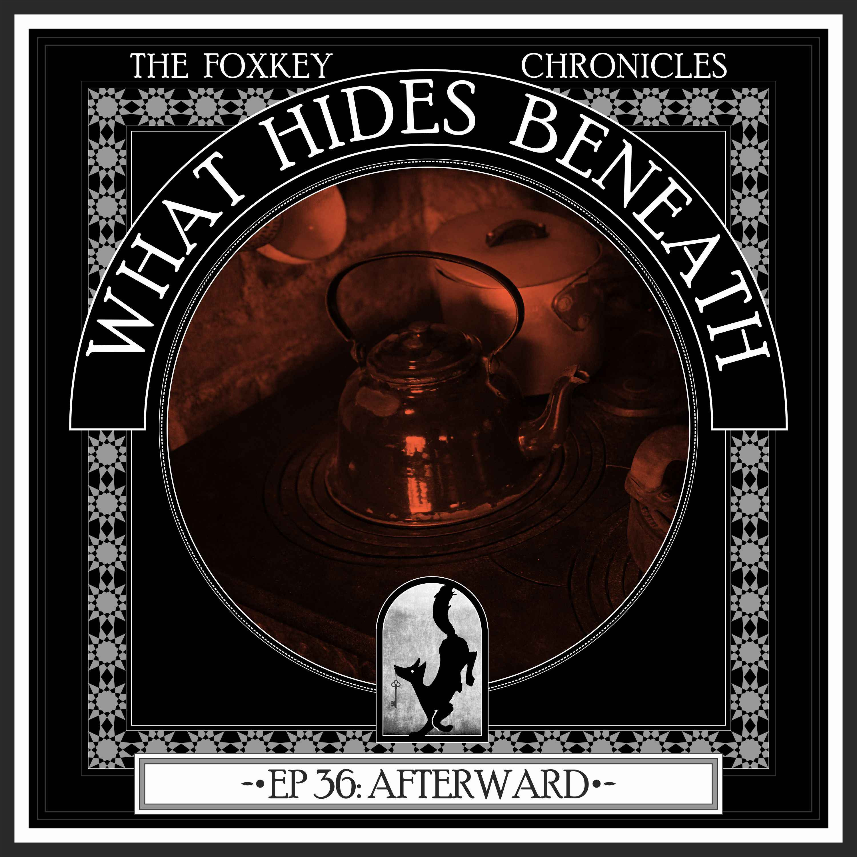 Episode 36: Afterward | A Supernatural Western Audiodrama