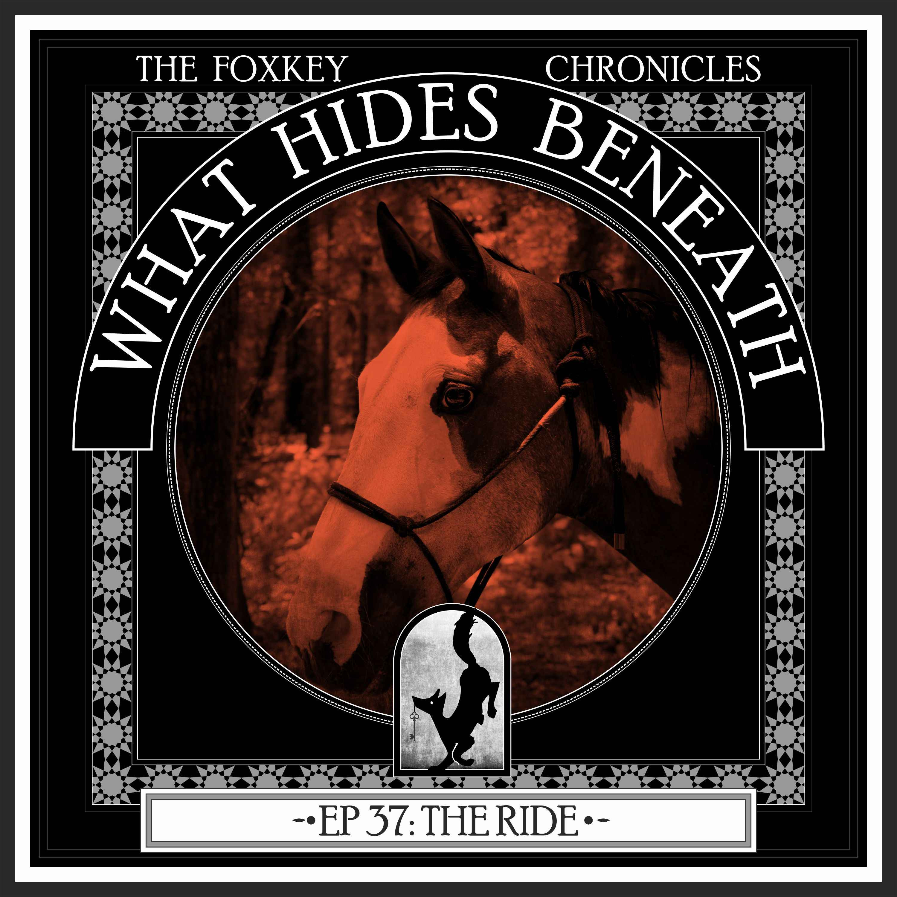 Episode 37: The Ride | A Supernatural Western Audiodrama