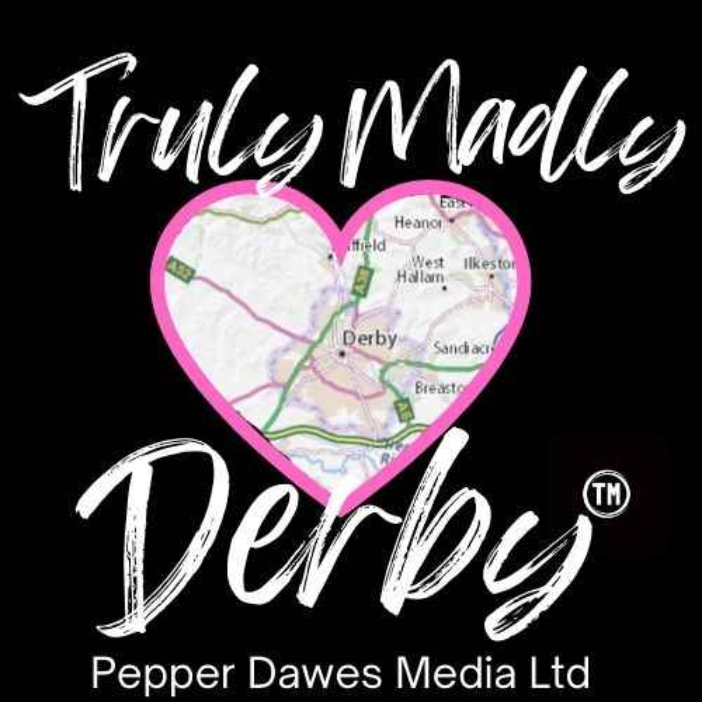 Truly Madly Derby