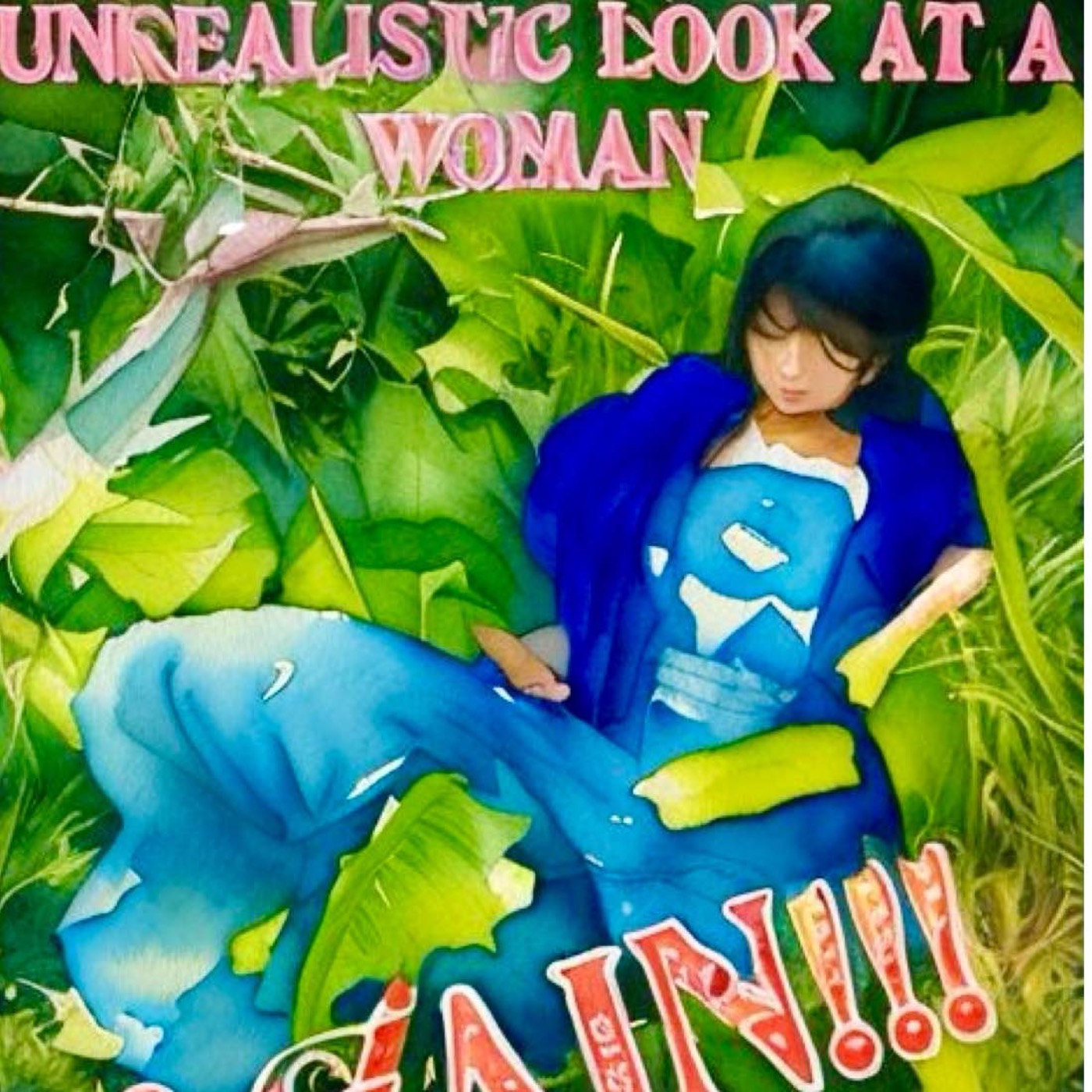 Unrealistic Look At A Woman AGAIN!! episode artwork