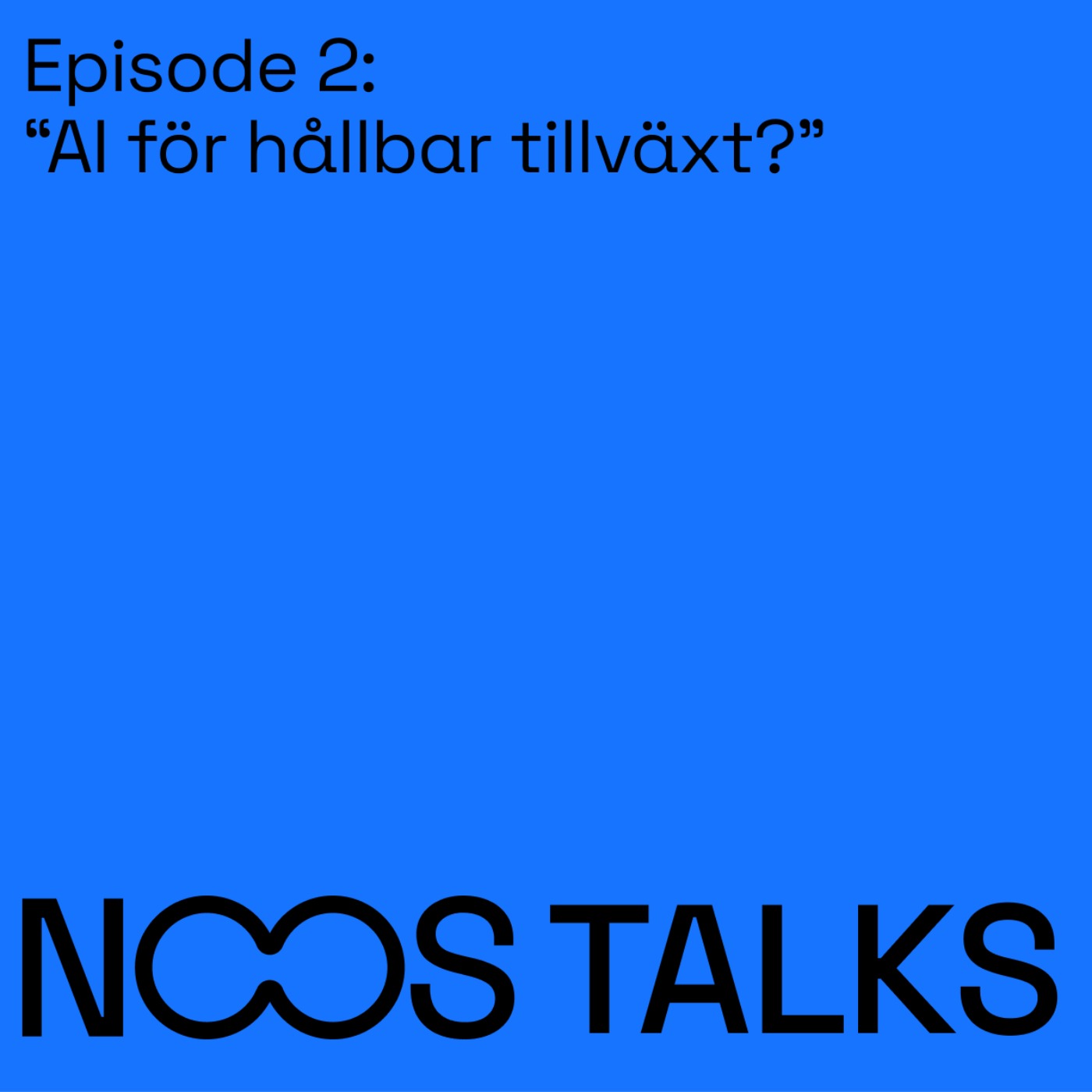 Ep 2: AI för hållbar tillväxt?