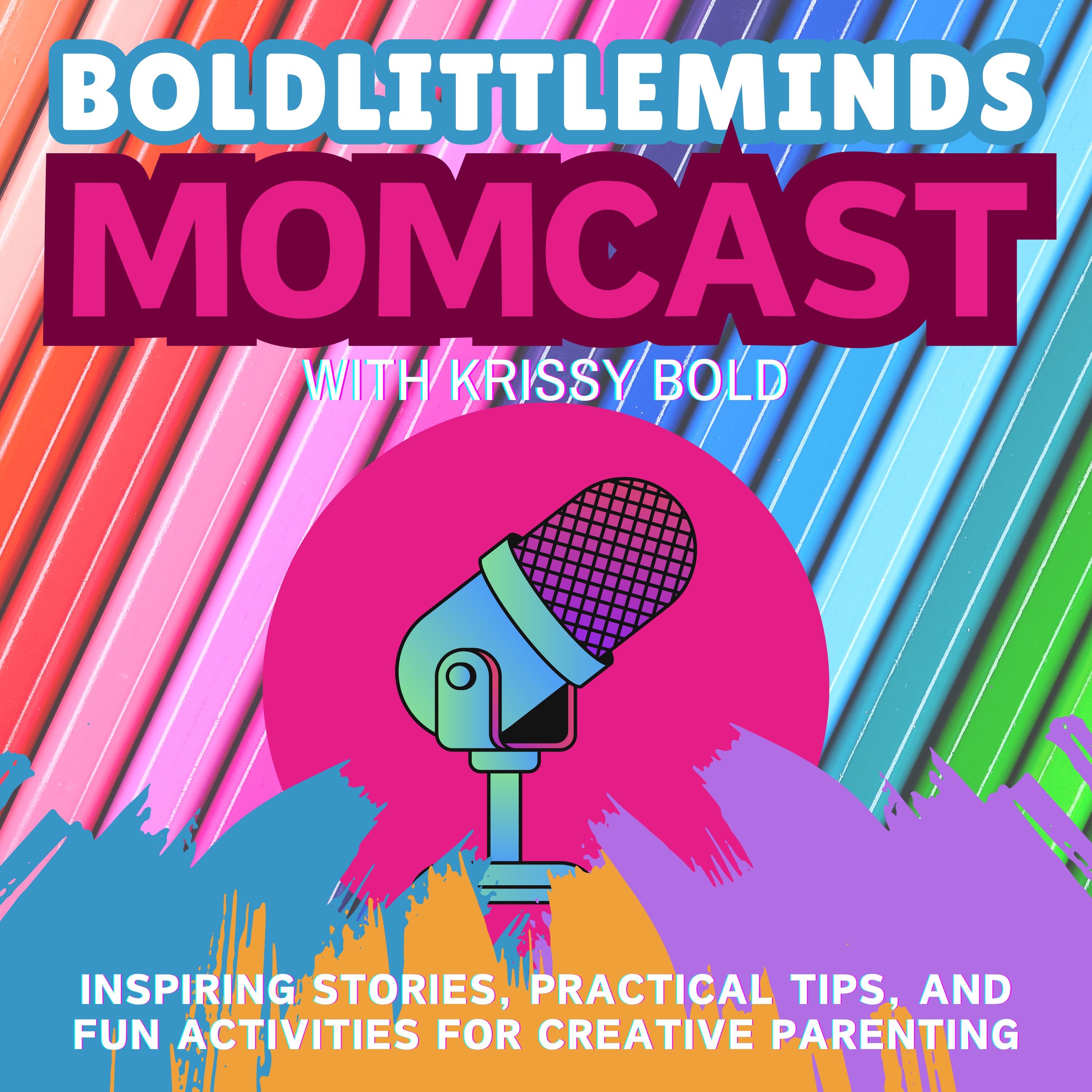 BoldLittleMinds MomCast Image