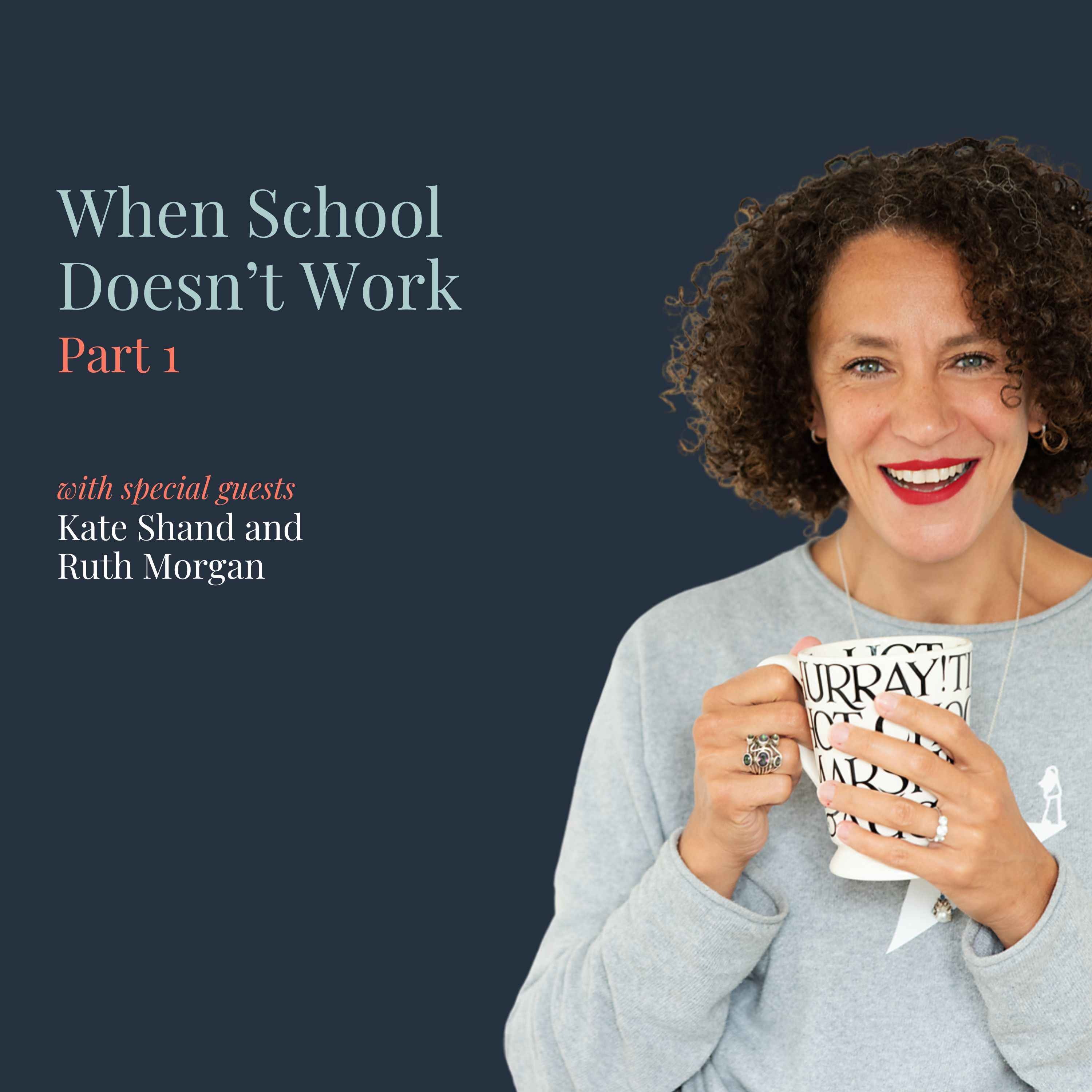 When School Doesn't Work - Part 1