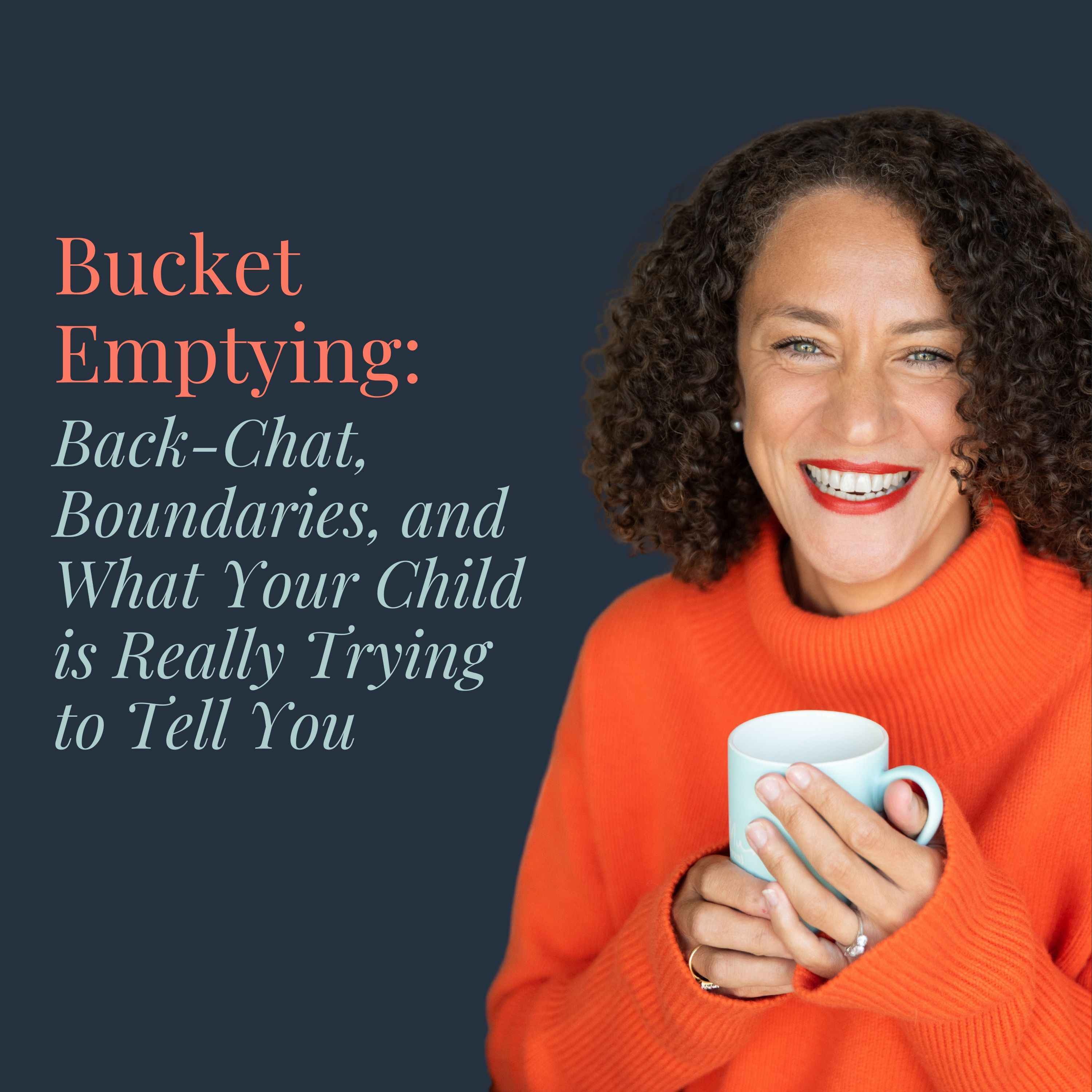 Back-Chat, Boundaries, and What Your Child is Really Trying to Tell You