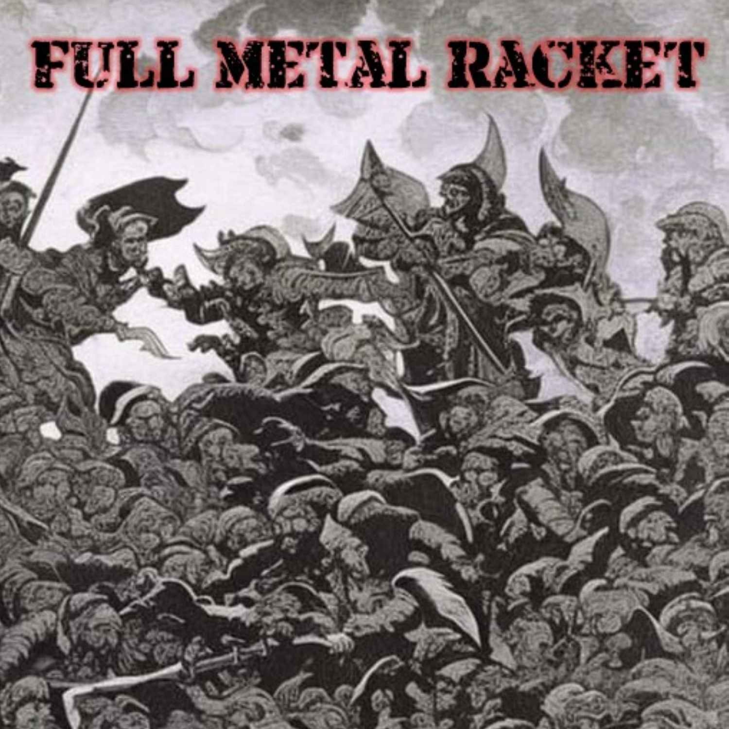 Full Metal Racket 23rd March 2025