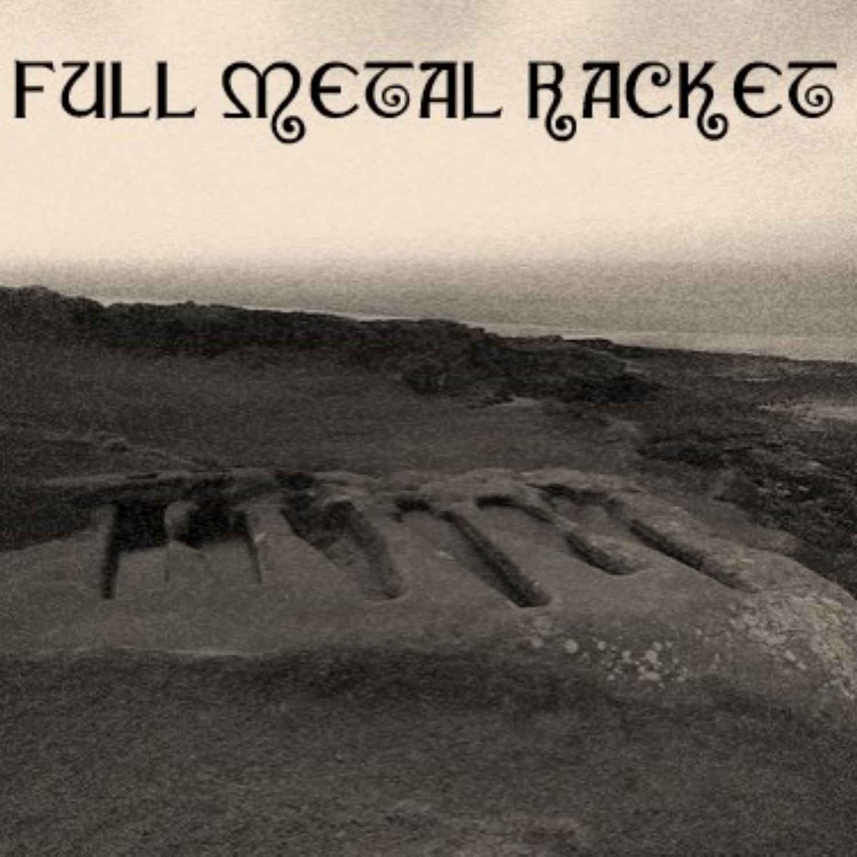 Full Metal Racket 29th June 2025