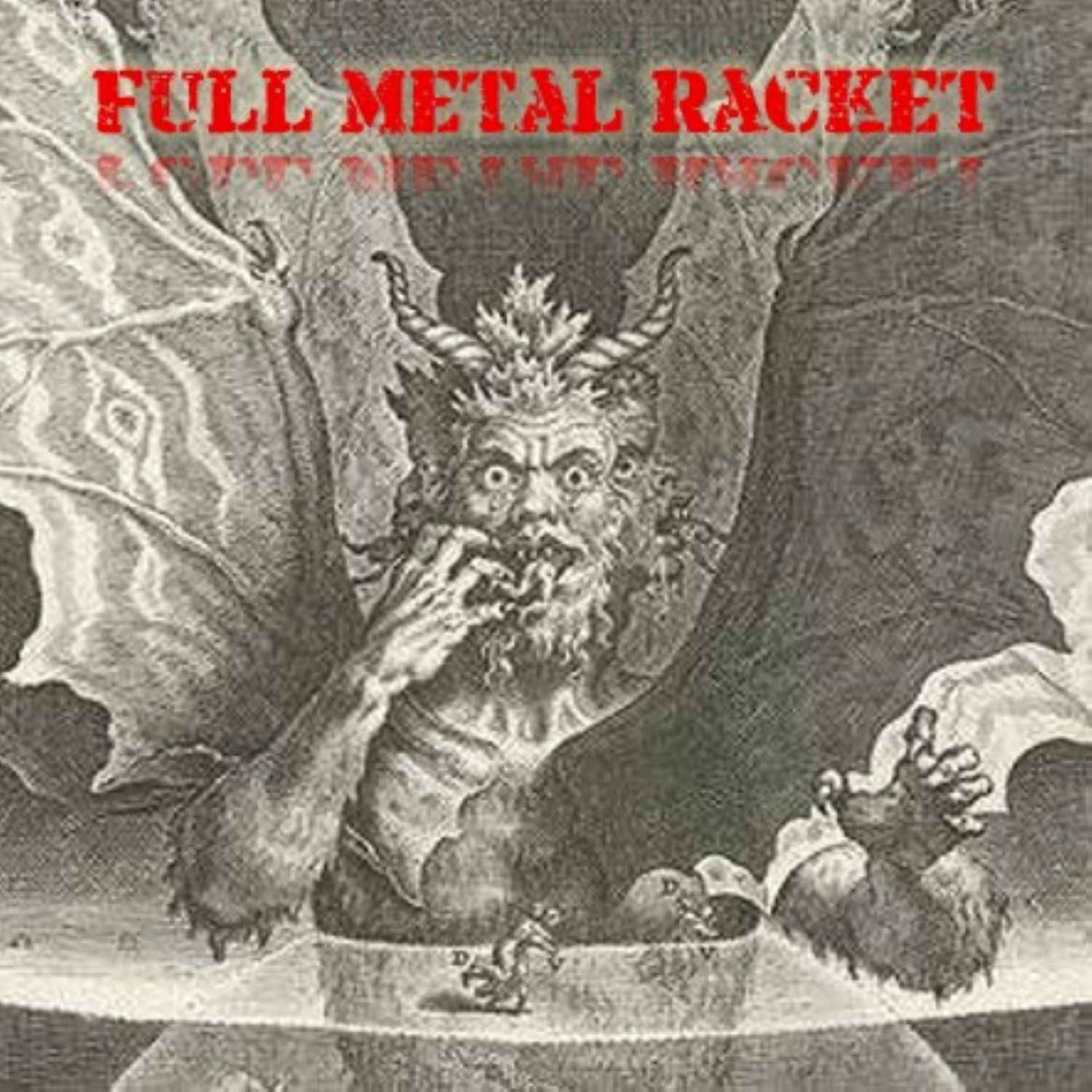 Full Metal Racket 6th July 2025