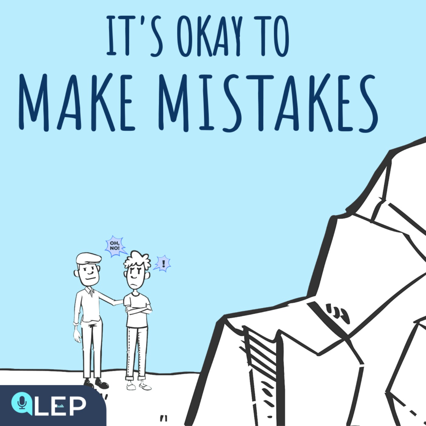 It's Okay To Make Mistakes