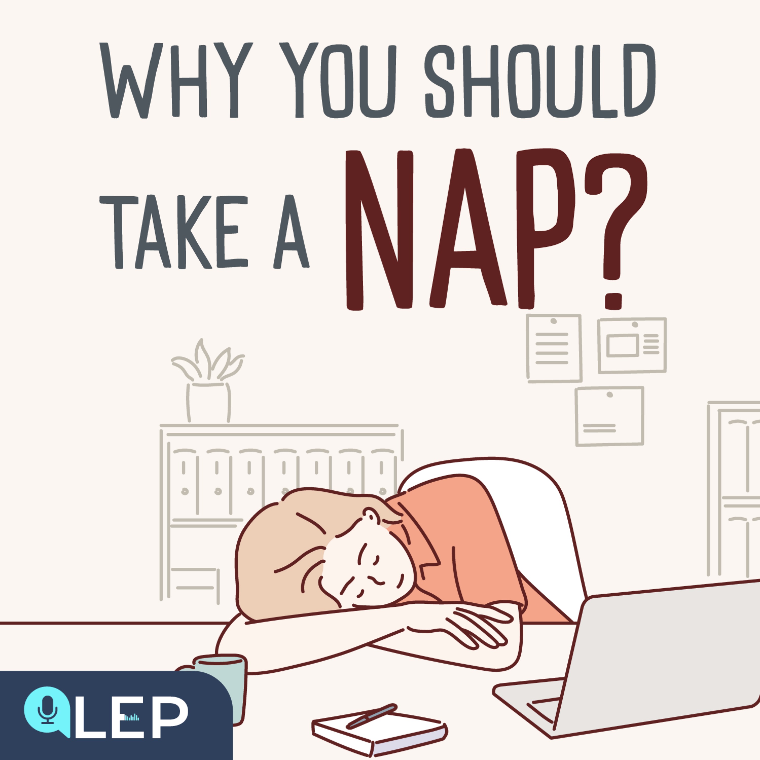 Benefits of taking a nap?
