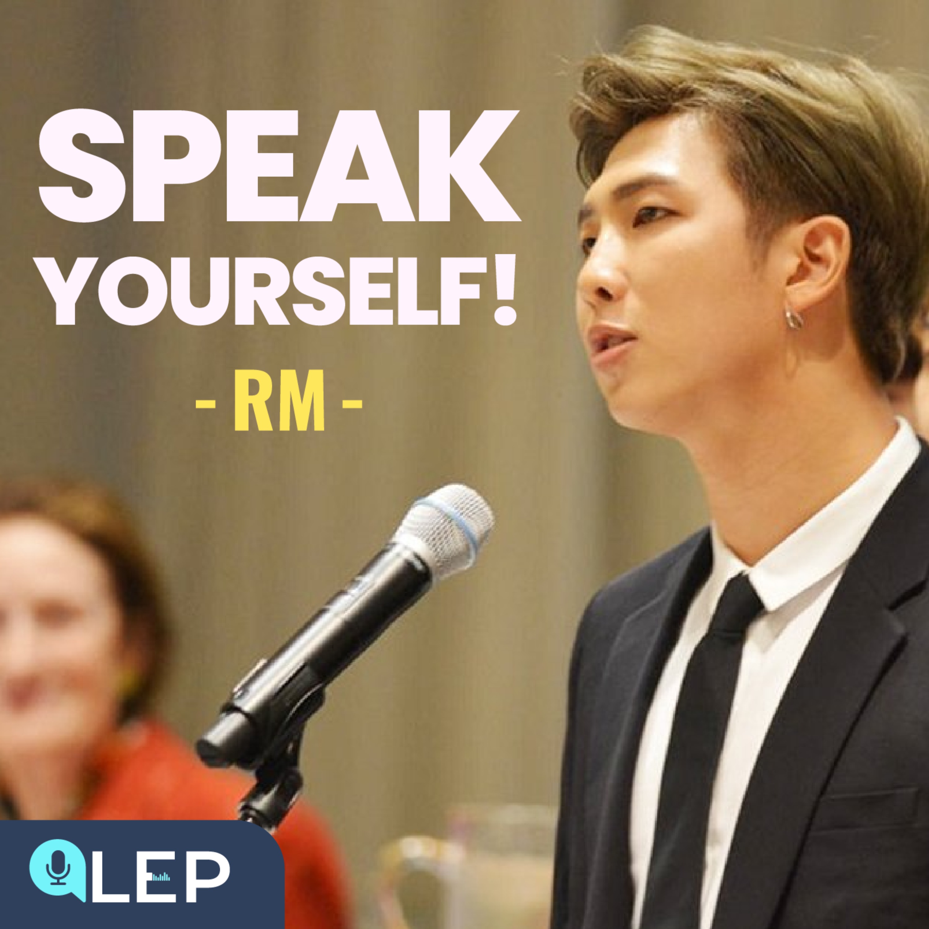 Stay True to Yourself, Speak Yourself!