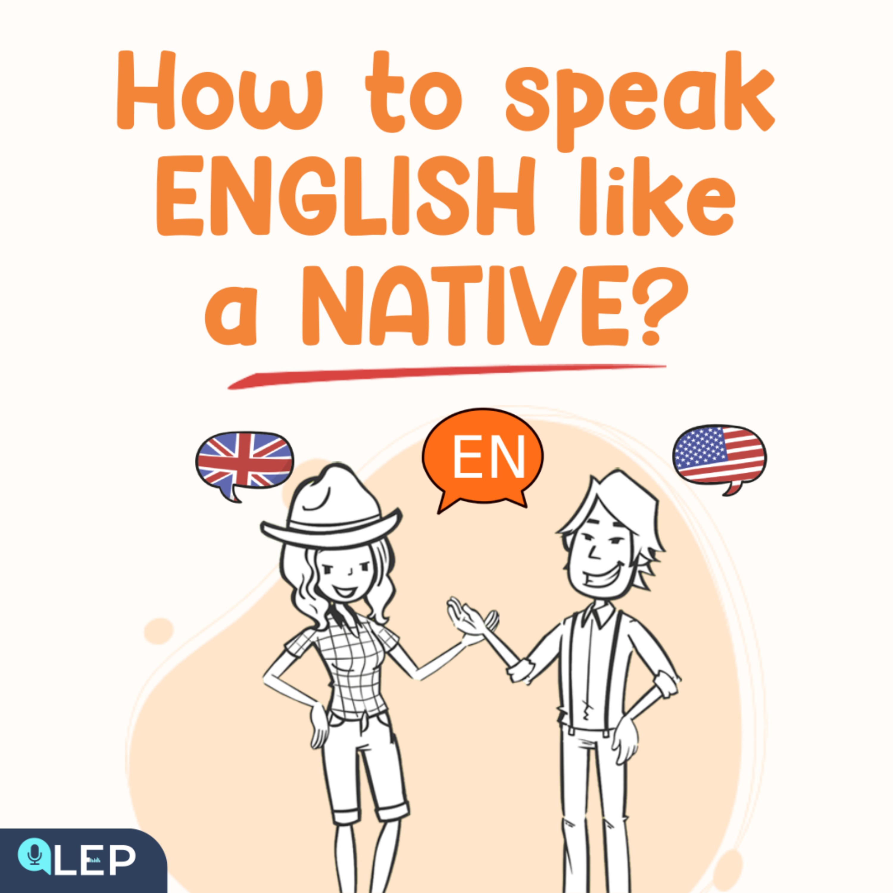 How To Speak Like A Native?
