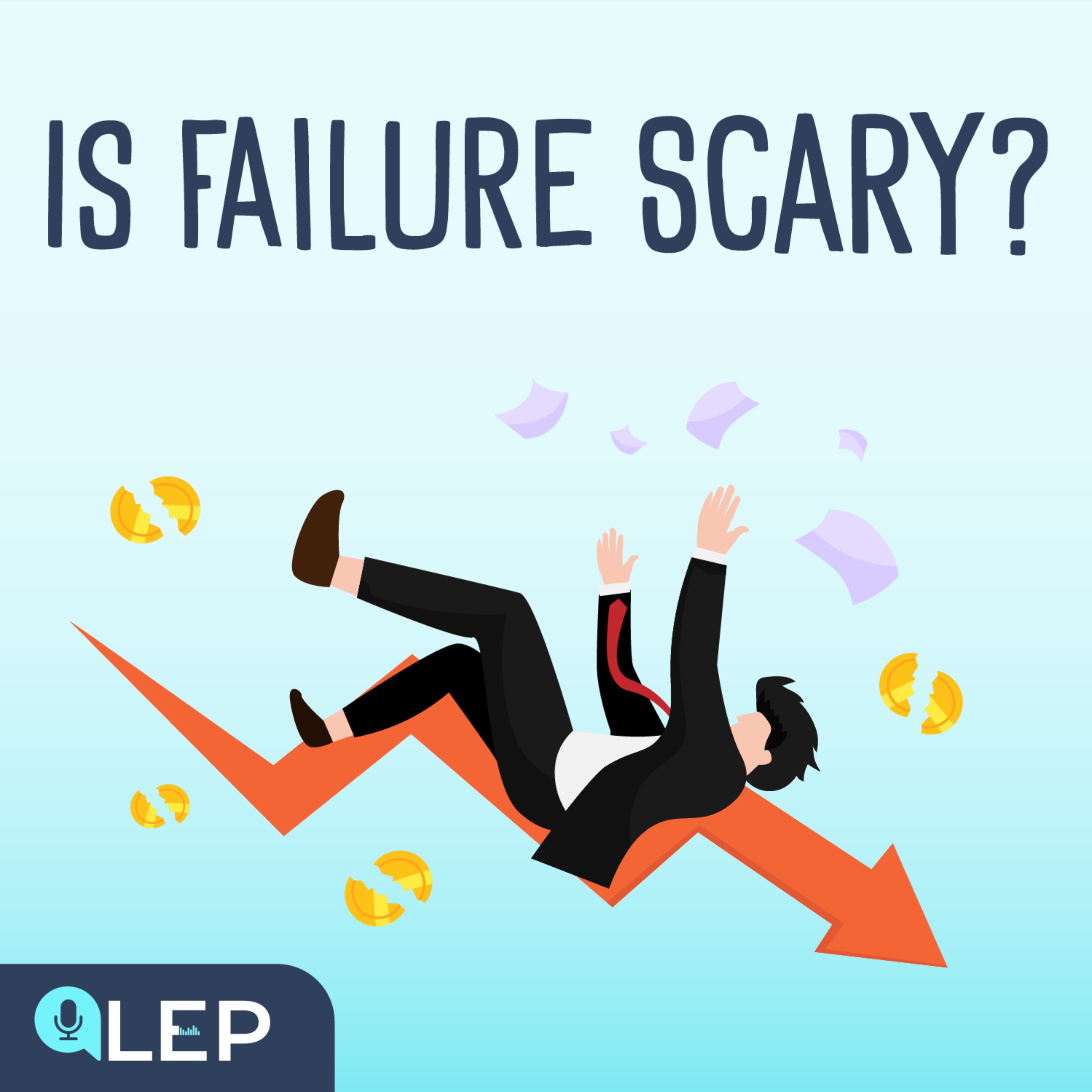 Fear of Failure?