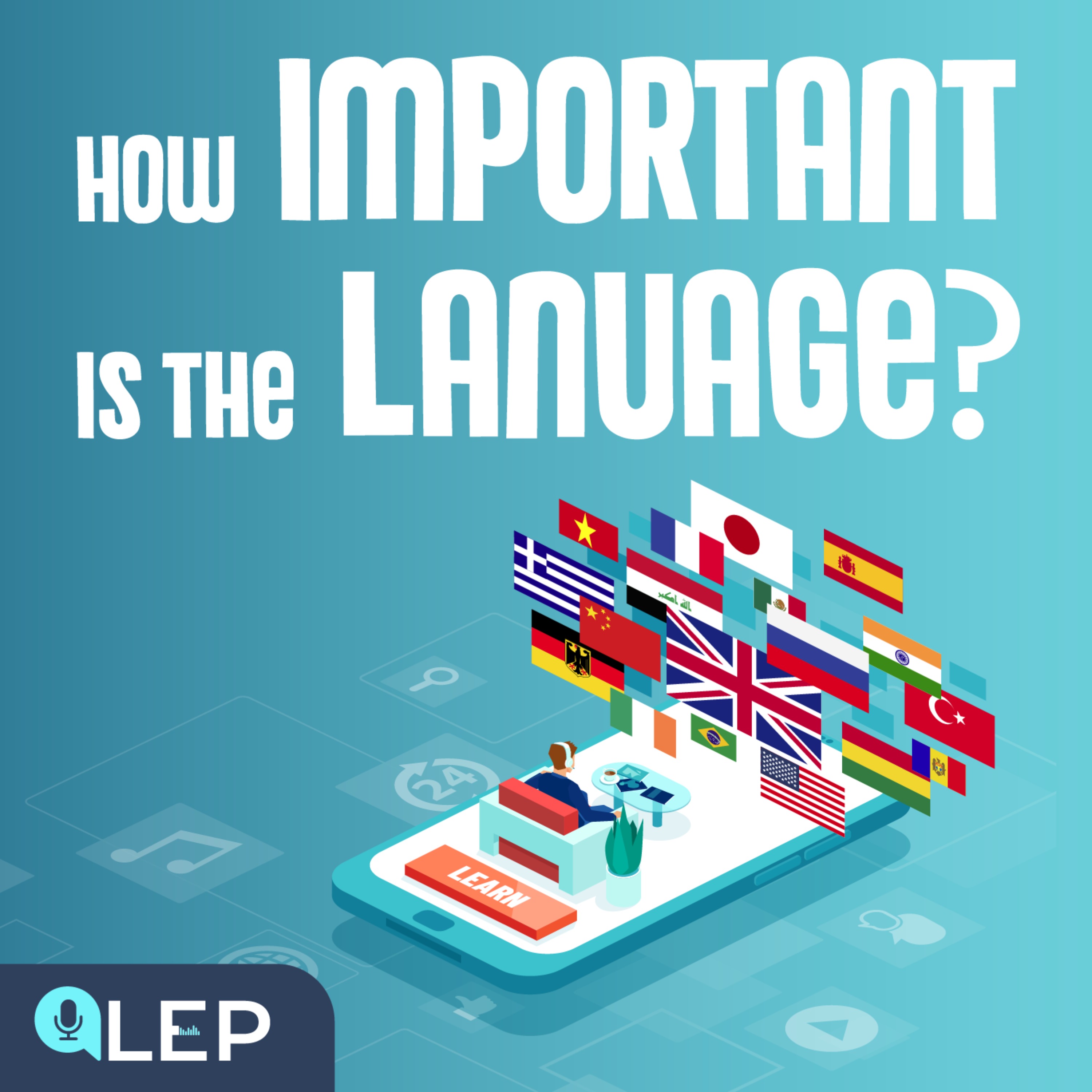 Why Should We Learn Another Language?