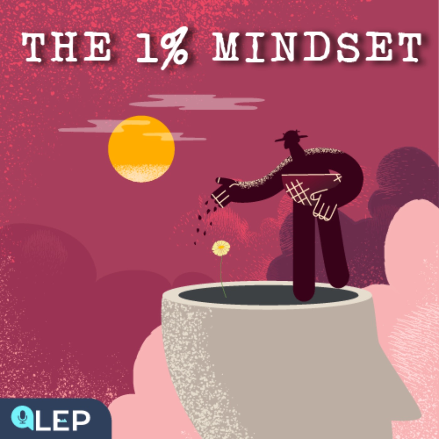 The 1% Mindset and How It Changes Your Life