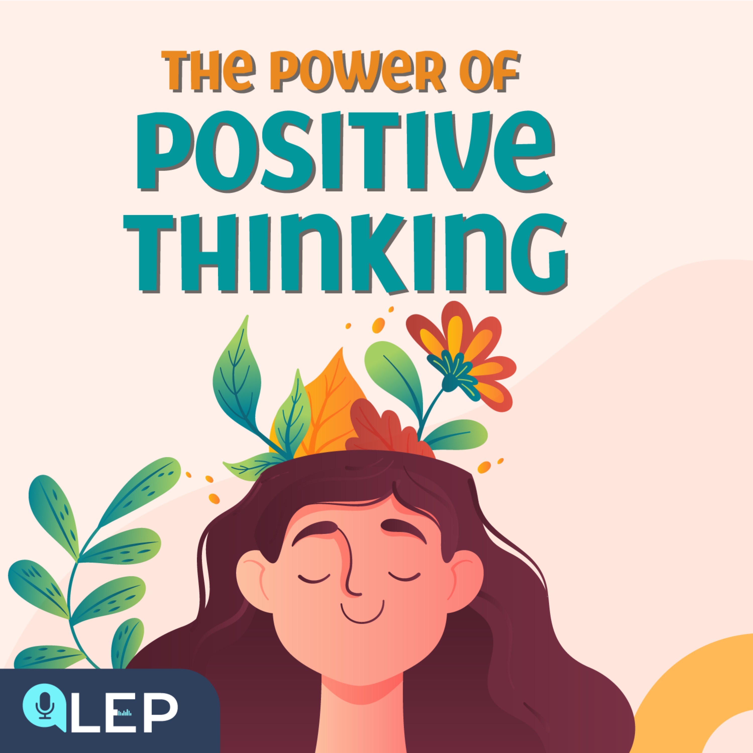 4 Steps to Build Positive Thinking