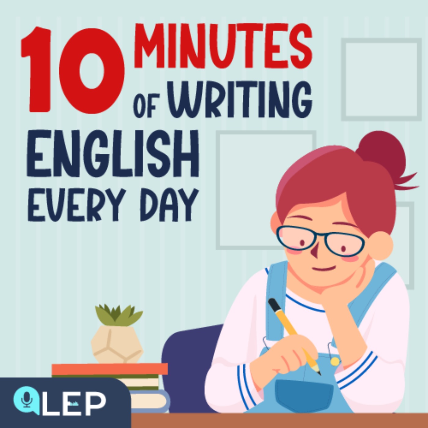 10-Minute to Boost your Writing Skills