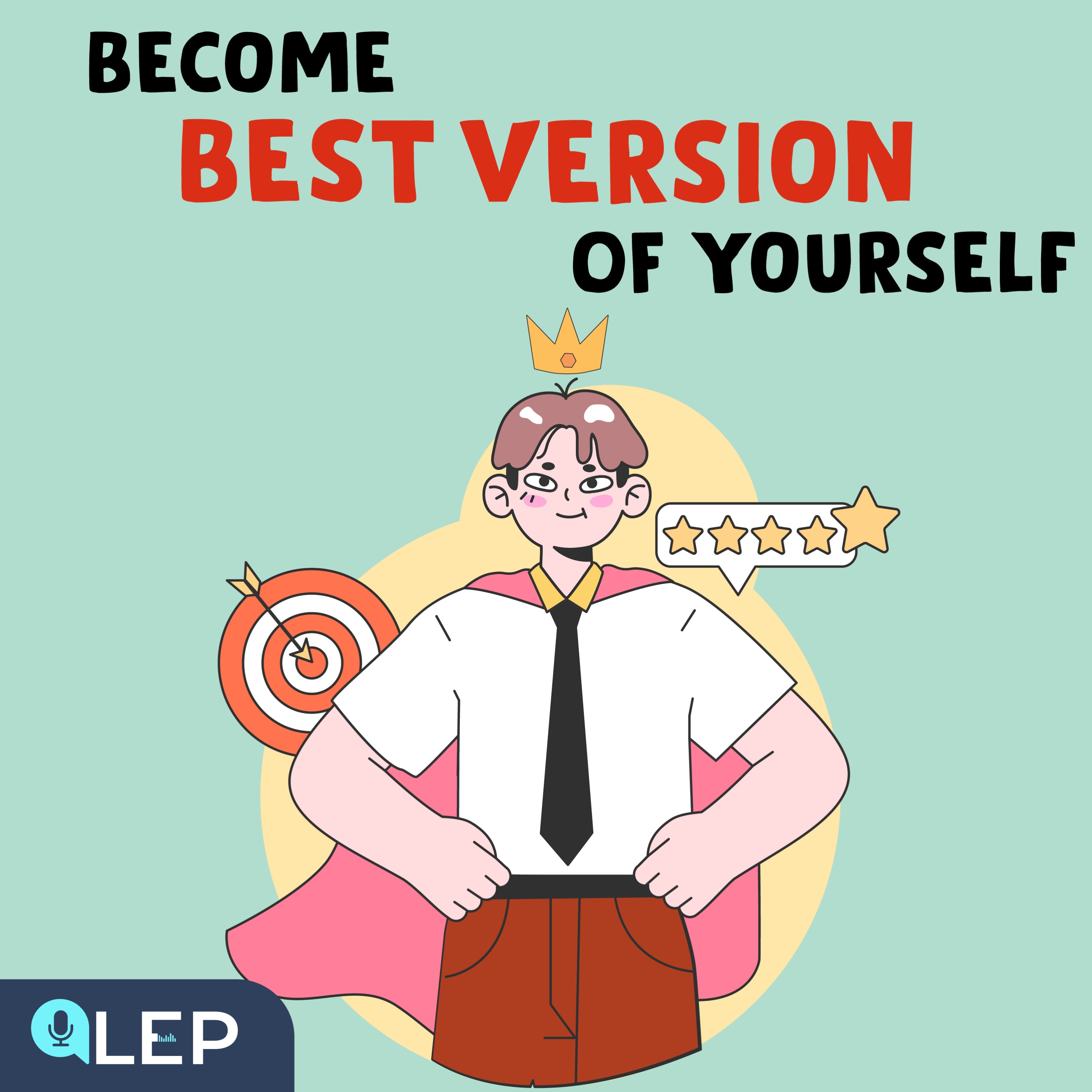 Become the Best Version of Yourself