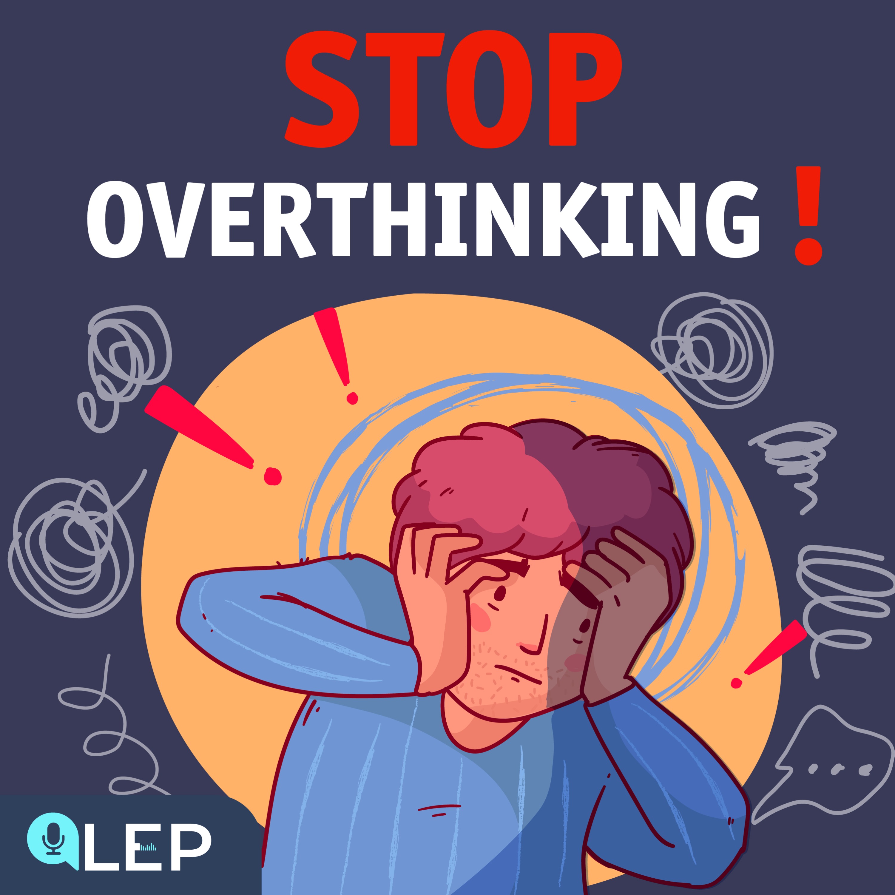 How to deal with overthinking?