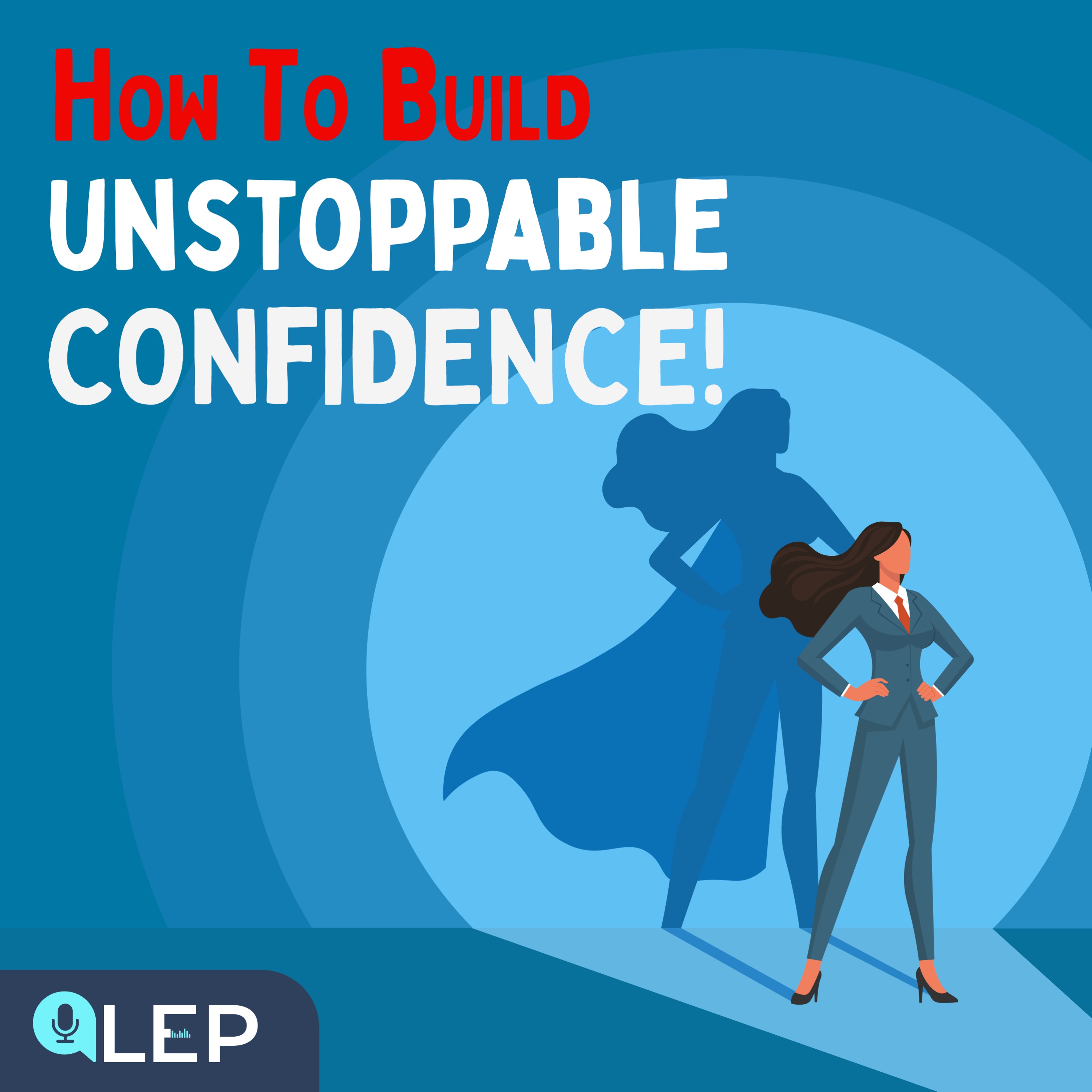 8 Simple Habits to Build Confidence