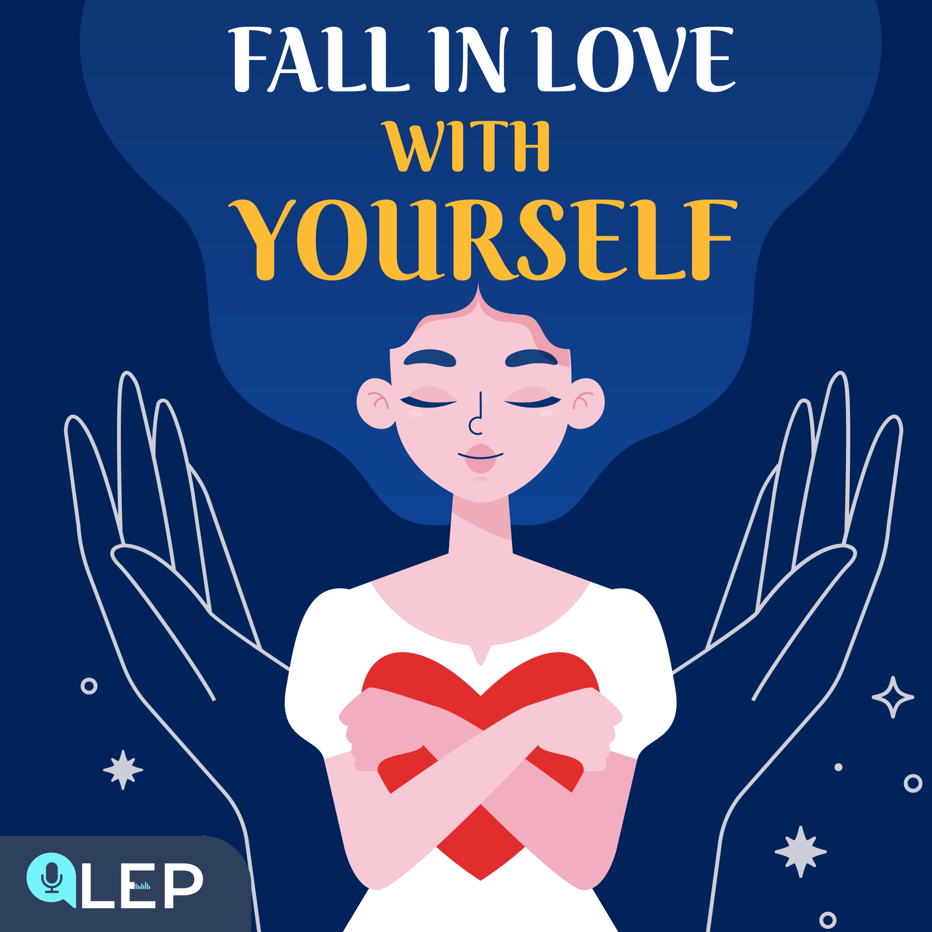 How to Truly Fall in Love with Yourself