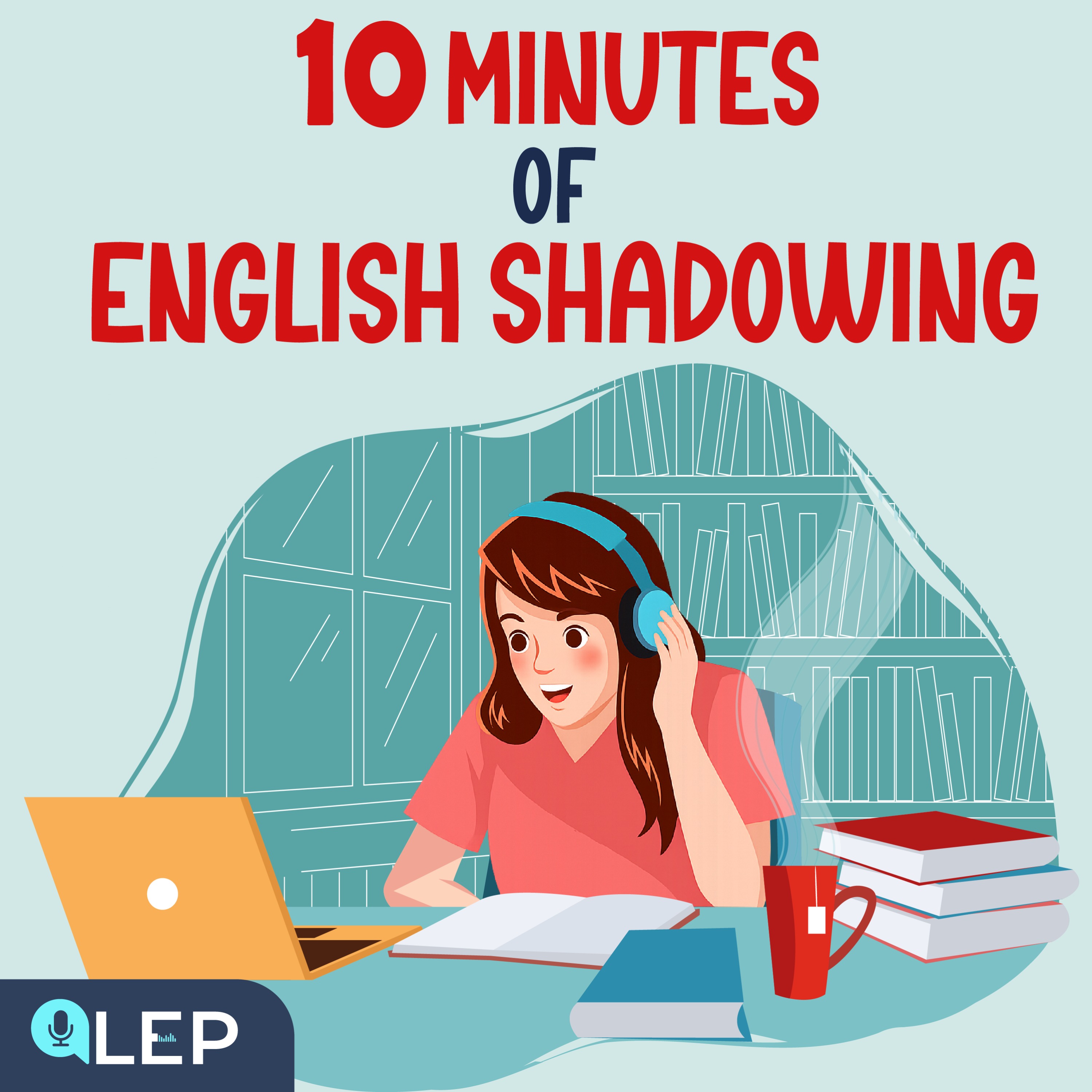 10-Minute Shadowing Practice for Fluent English