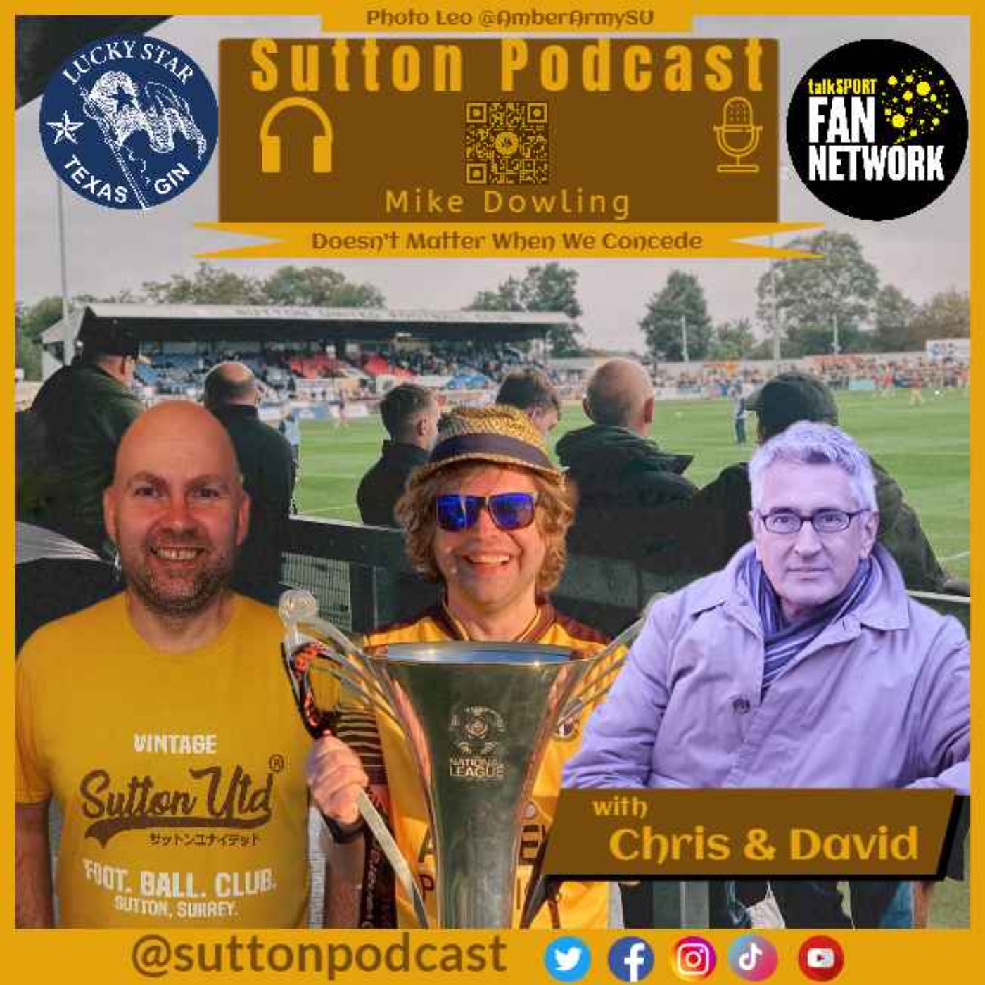 Sutton United Talk Time on Podcast - The Sutton Podcast