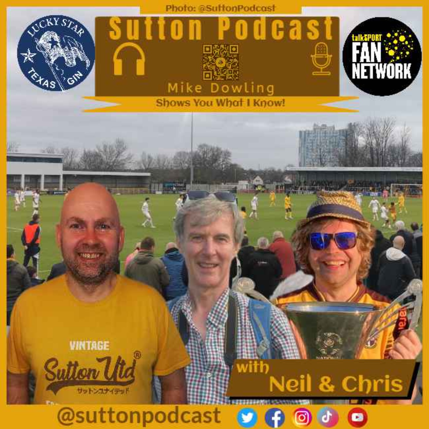 Sutton United Talk Time on Podcast - The Sutton Podcast