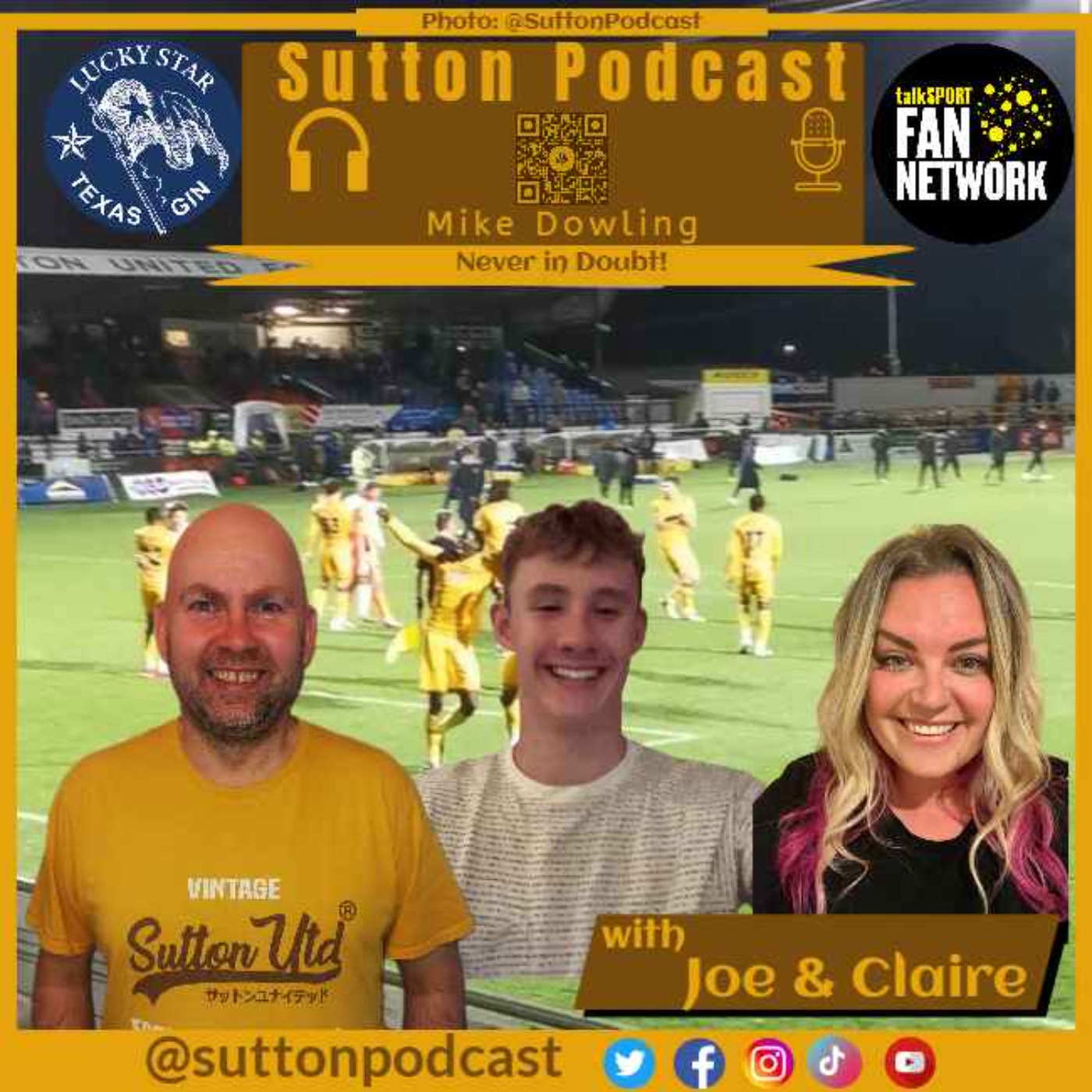 Sutton United Talk Time on Podcast - The Sutton Podcast