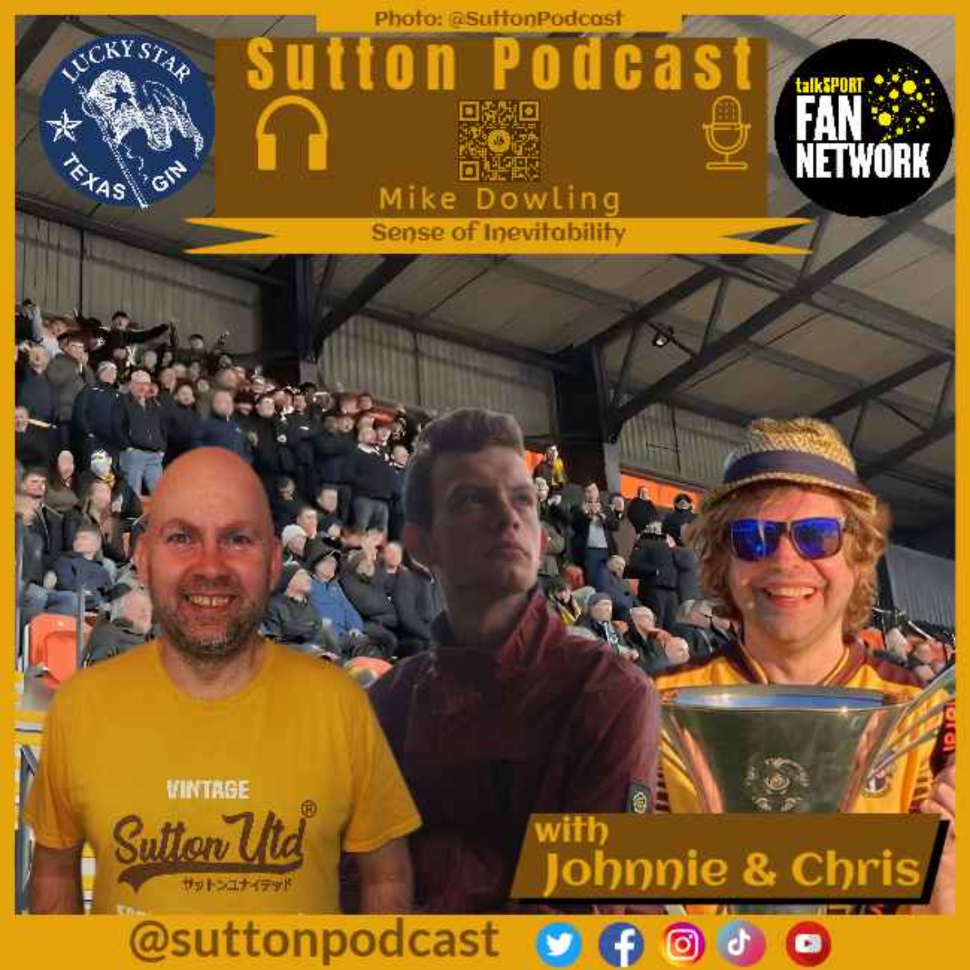 Sutton United Talk Time on Podcast - The Sutton Podcast