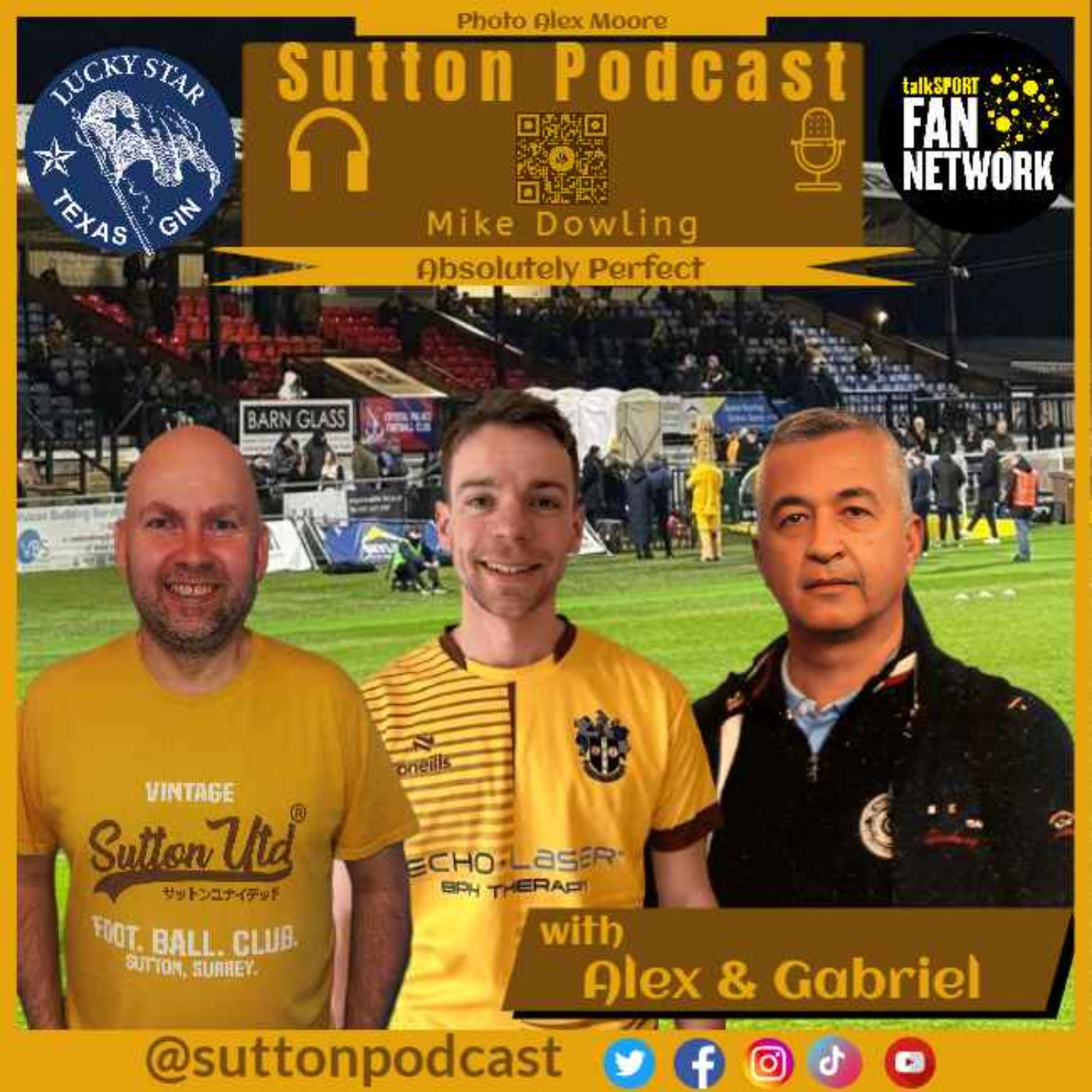 Sutton United Talk Time on Podcast - The Sutton Podcast