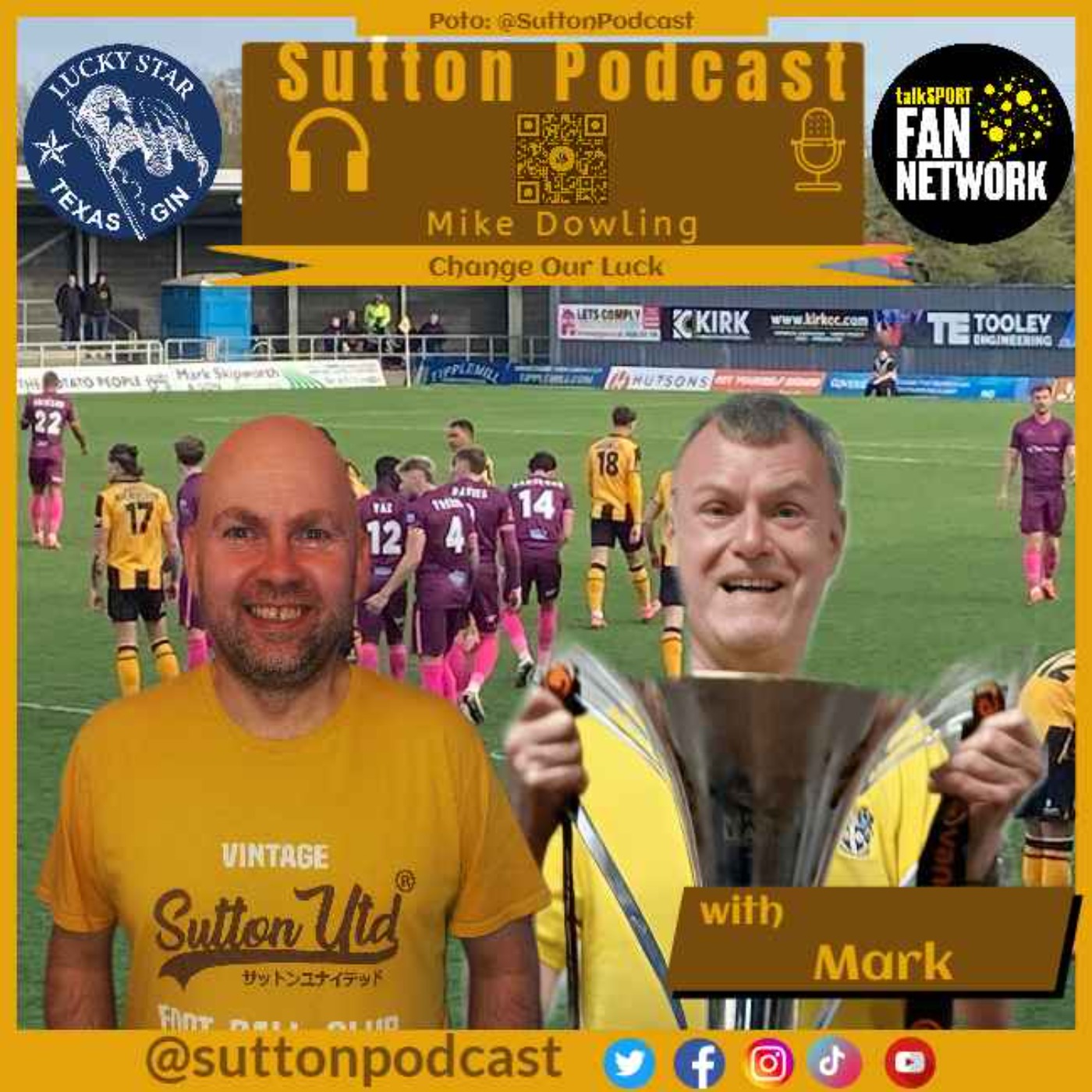 Sutton United Talk Time on Podcast - The Sutton Podcast