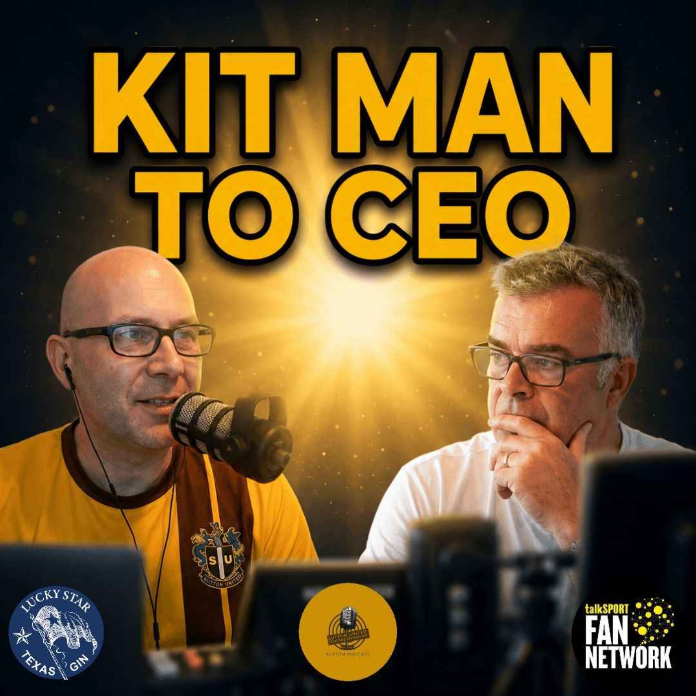 Sutton United Talk Time on Podcast - The Sutton Podcast