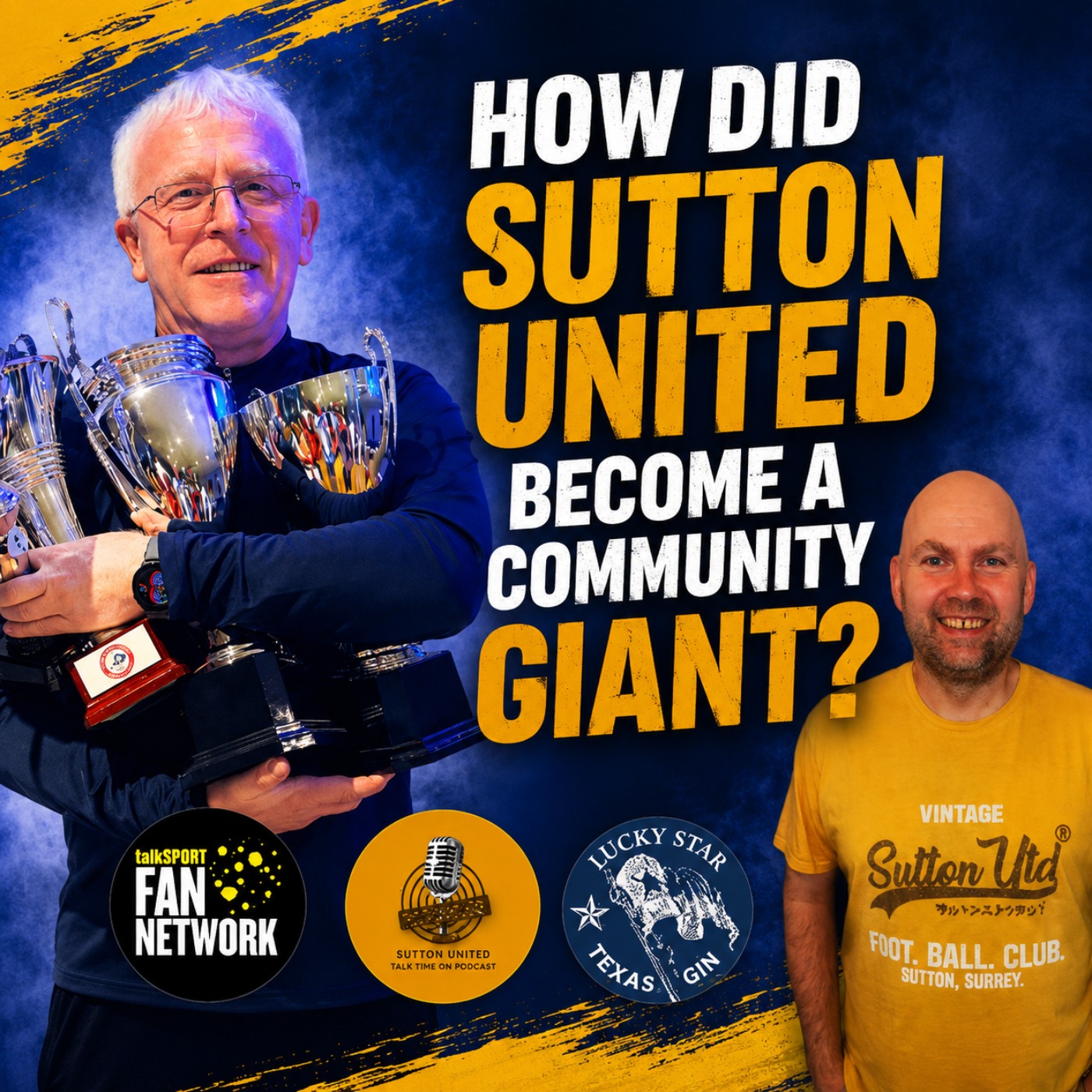 How Sutton United Became a Community Giant | Steve King Interview episode artwork