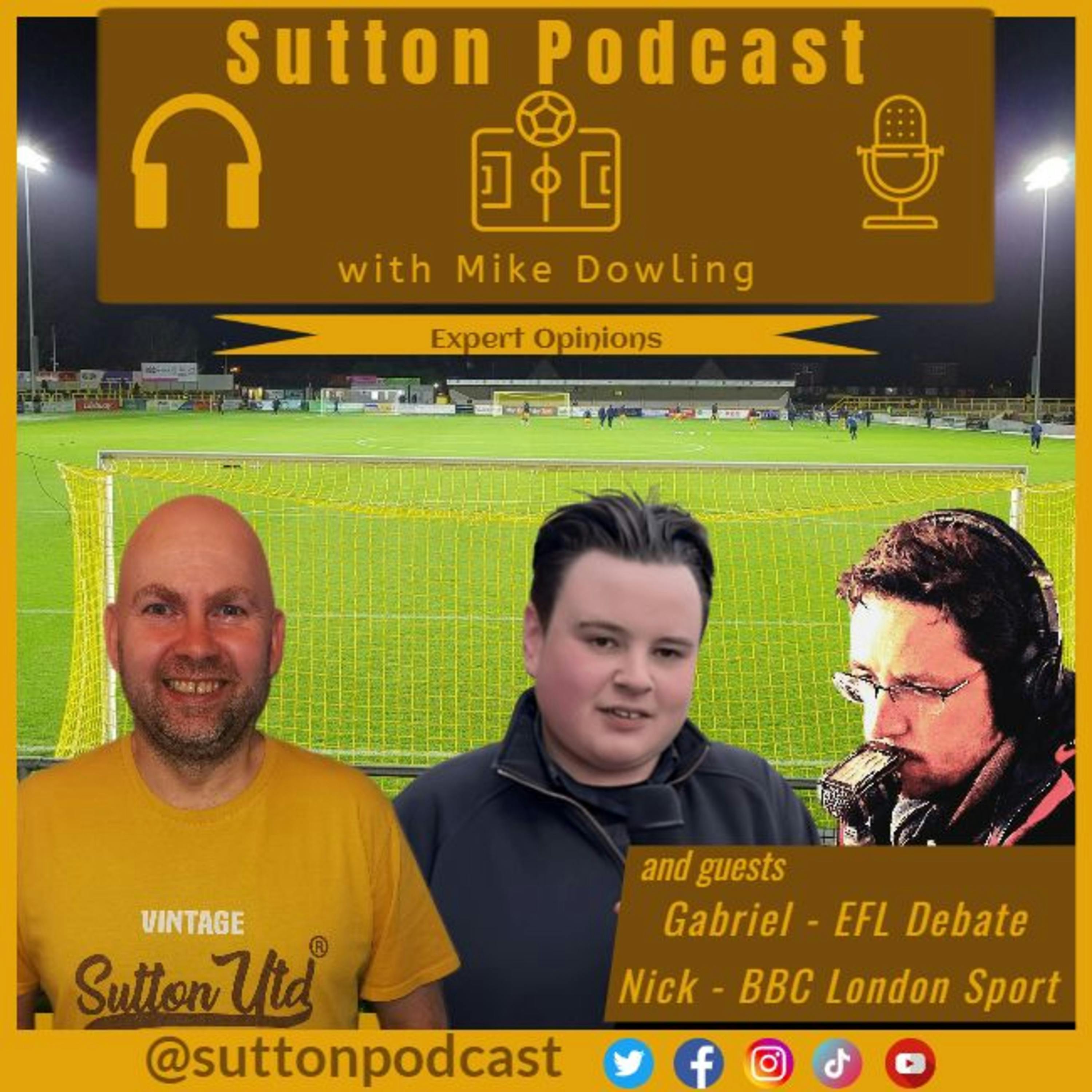 Sutton United Talk Time on Podcast - The Sutton Podcast