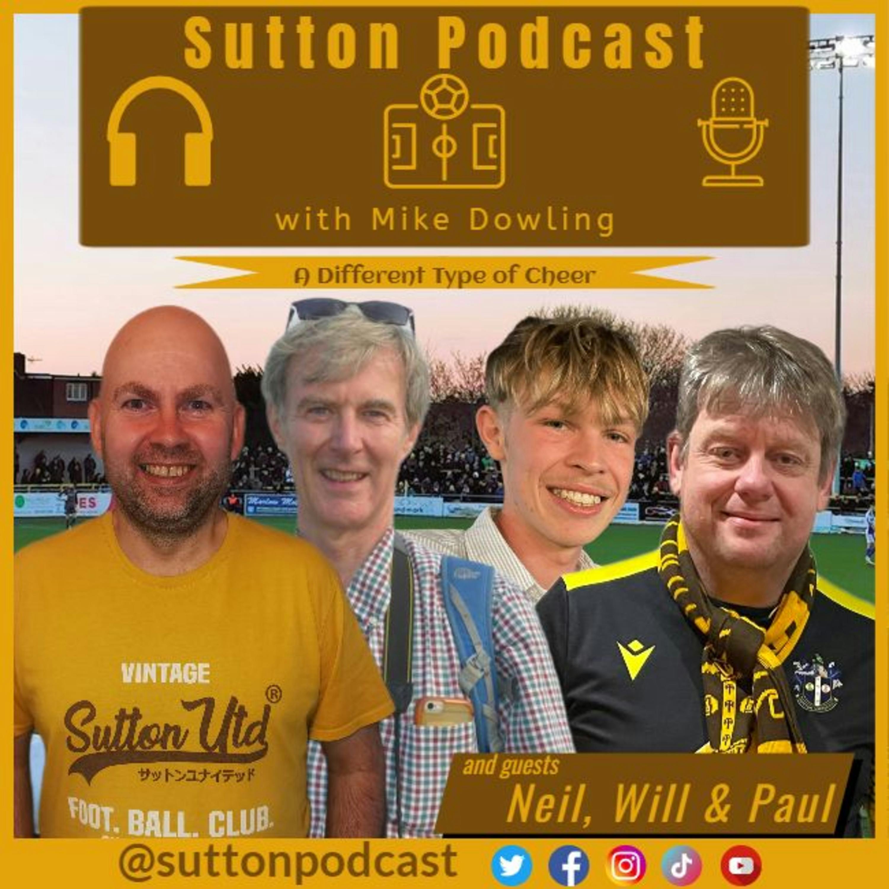 Sutton United Talk Time on Podcast - The Sutton Podcast