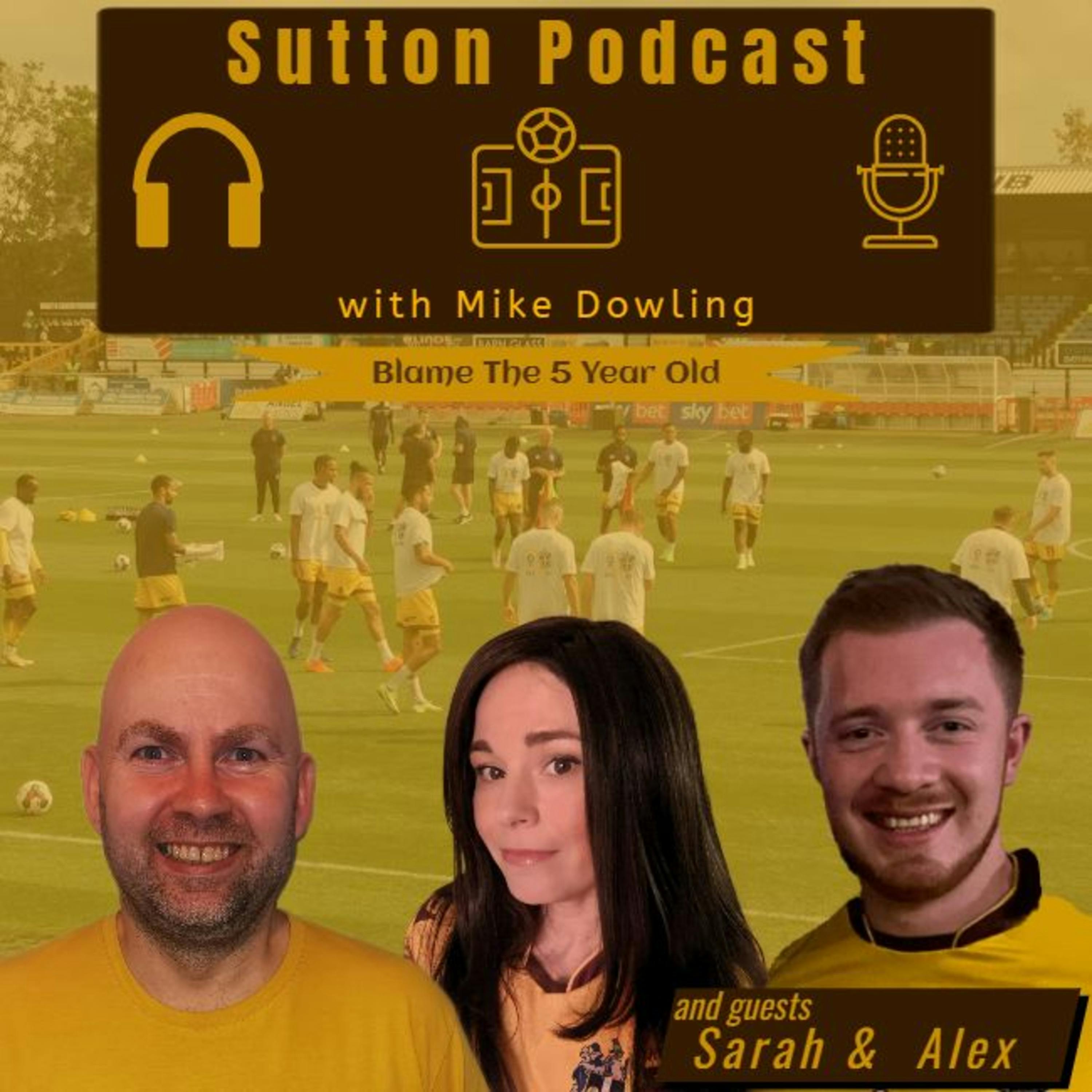 Sutton United Talk Time on Podcast - The Sutton Podcast