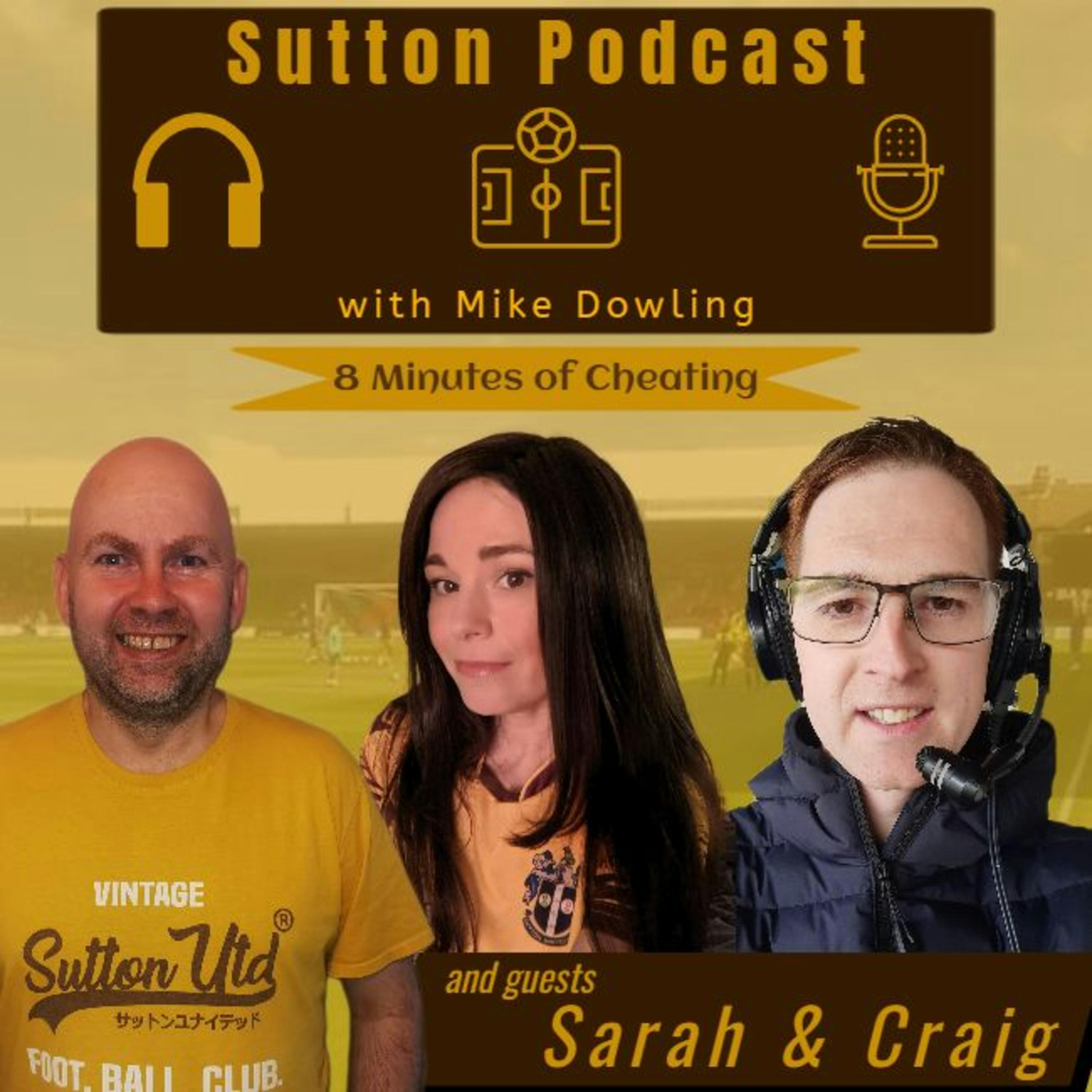 Sutton United Talk Time on Podcast - The Sutton Podcast