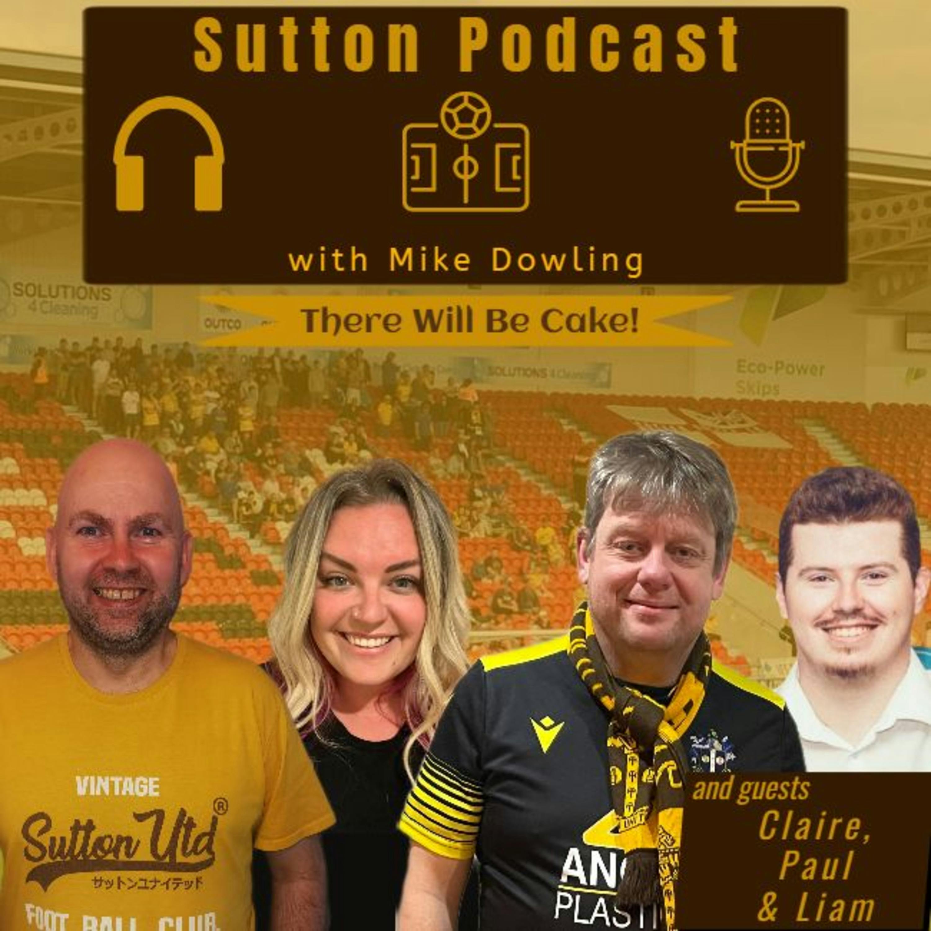 Sutton United Talk Time on Podcast - The Sutton Podcast