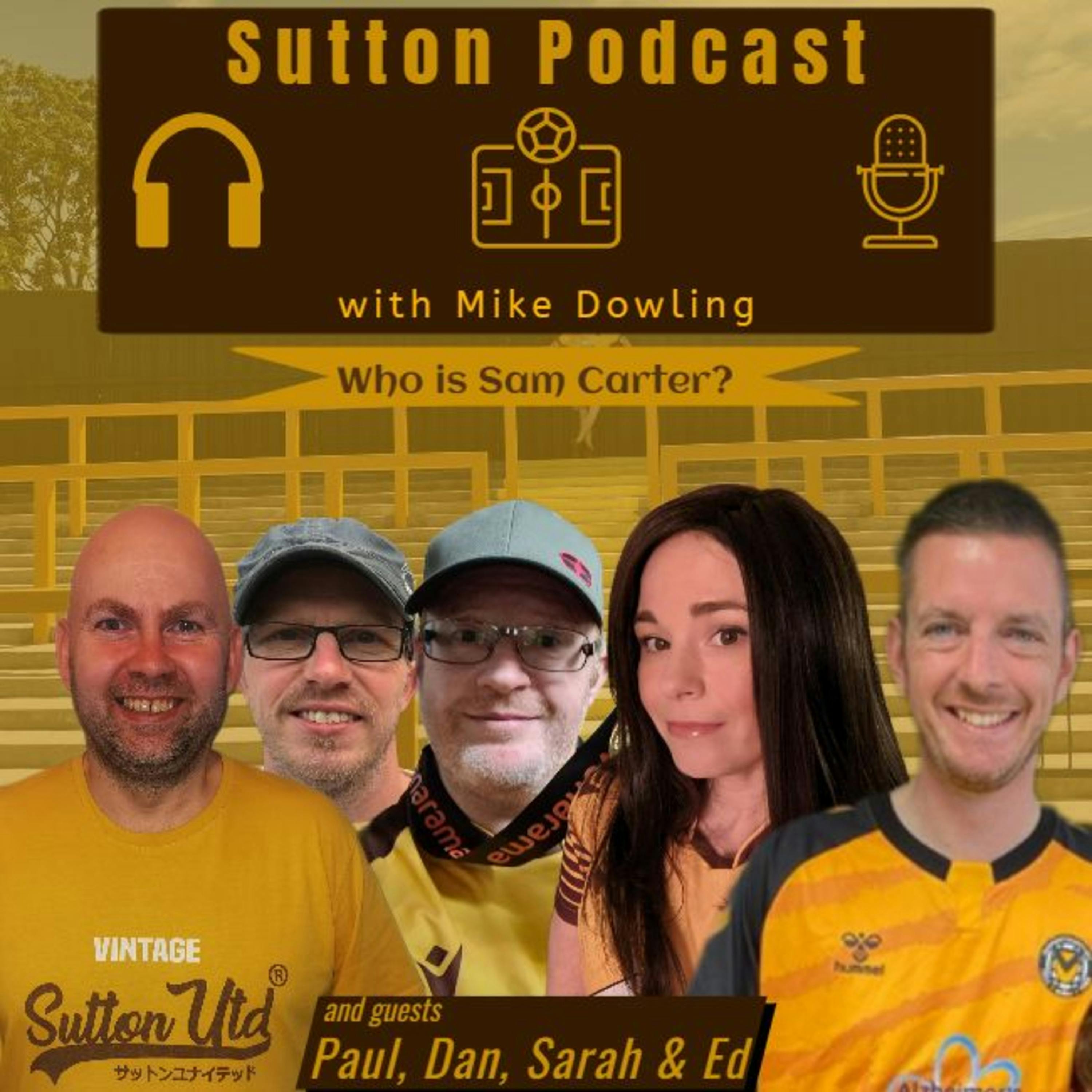 Sutton United Talk Time on Podcast - The Sutton Podcast