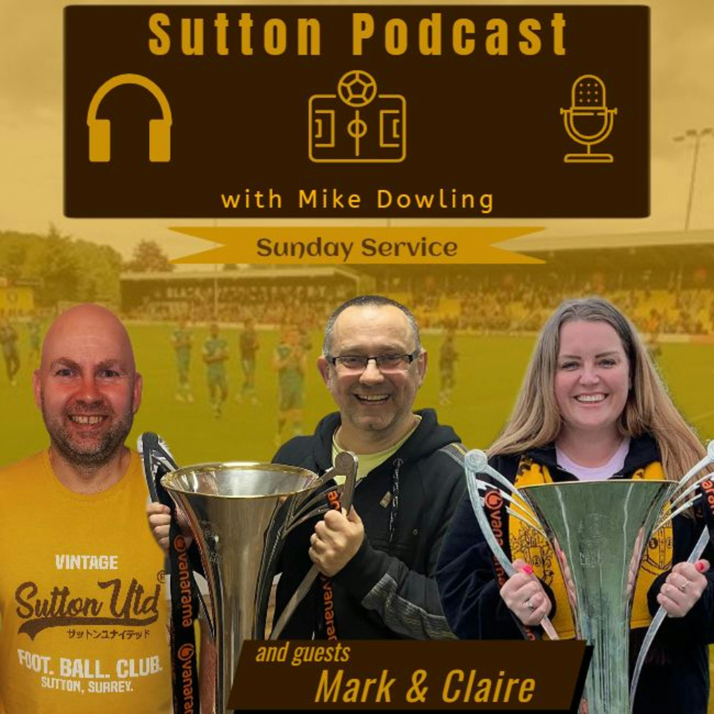 Sutton United Talk Time on Podcast - The Sutton Podcast