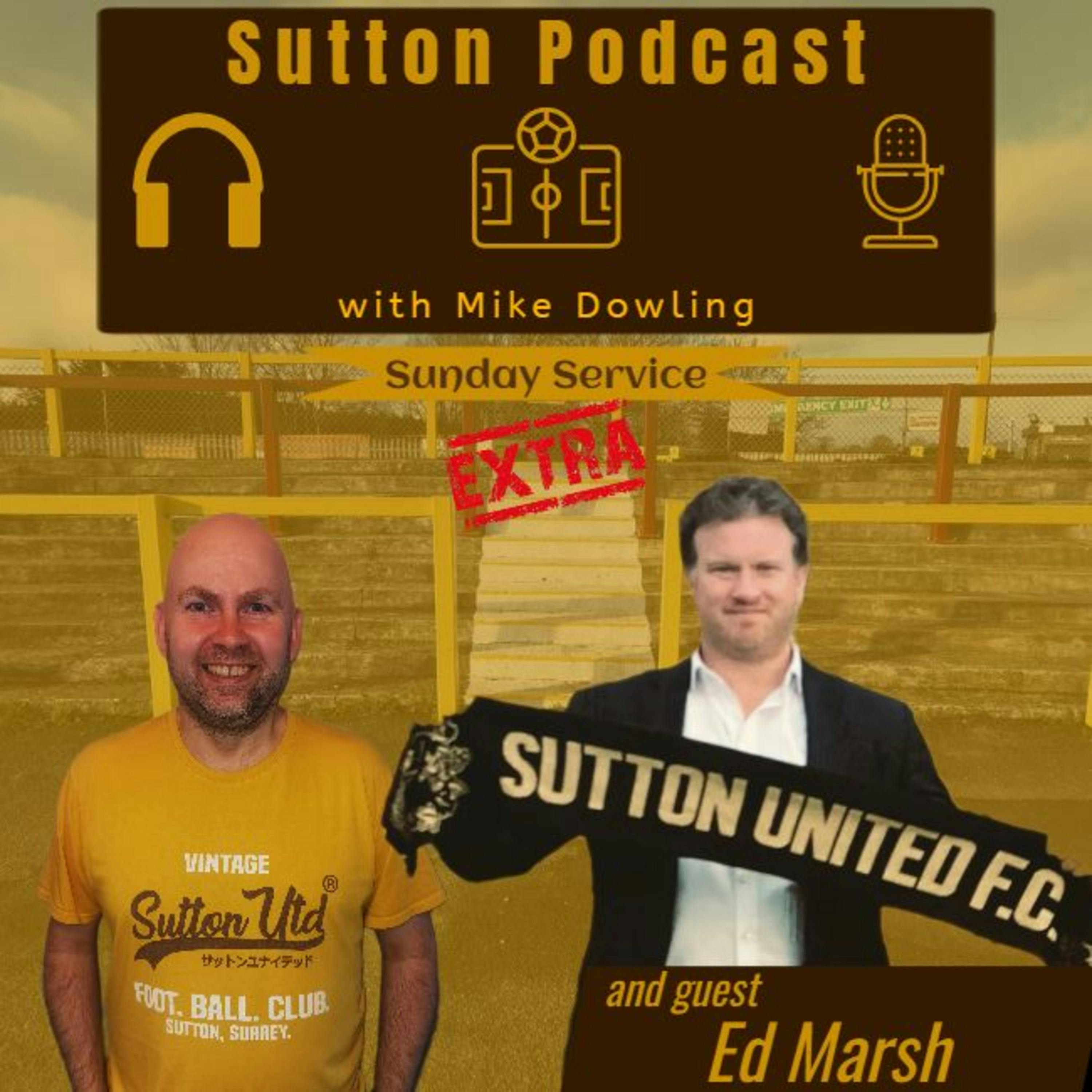 Sutton United Talk Time on Podcast - The Sutton Podcast